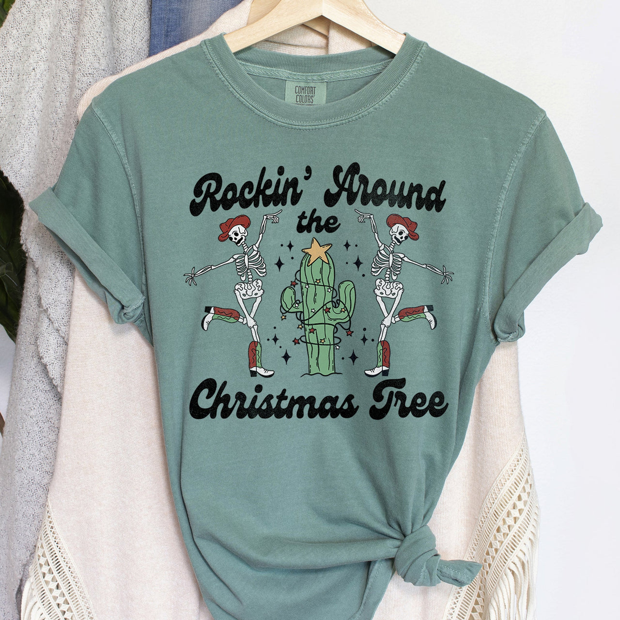 Rocking Around The Christmas Tree Desert Cactus Dancing Skeletons Comfort Colors Tee