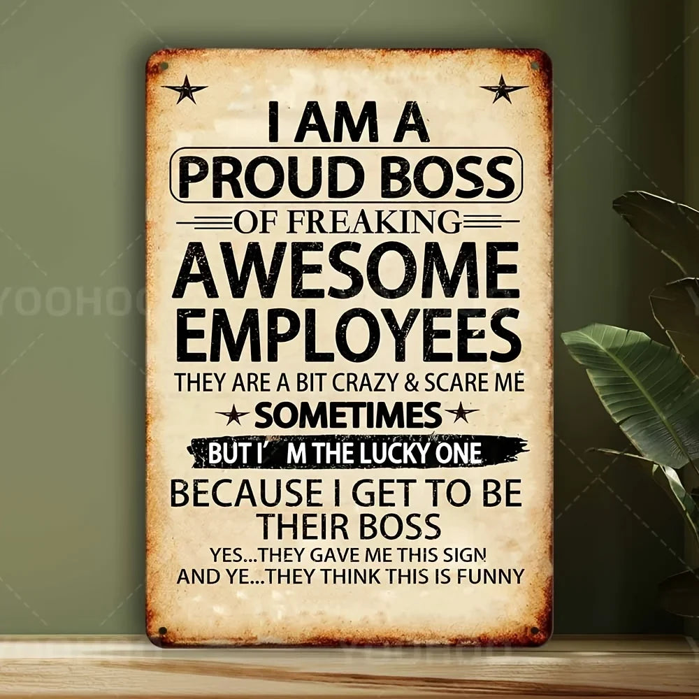 1 Piece 'Awesome Employee's Proud Boss' Aluminum Sign, 8x12 Inches - Humorous and Motivational Wall Art with Vintage Design