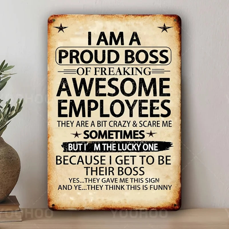 1 Piece 'Awesome Employee's Proud Boss' Aluminum Sign, 8x12 Inches - Humorous and Motivational Wall Art with Vintage Design