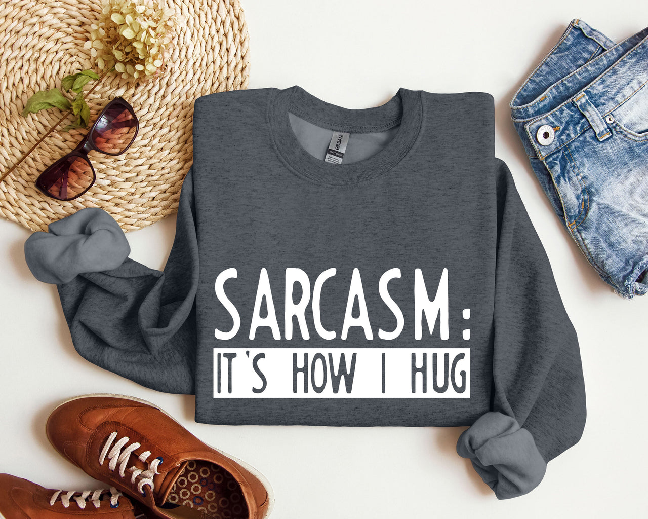 Funny Sarcasm It's How I Hug Sarcastic College Humor For Snarky Students Sweatshirt