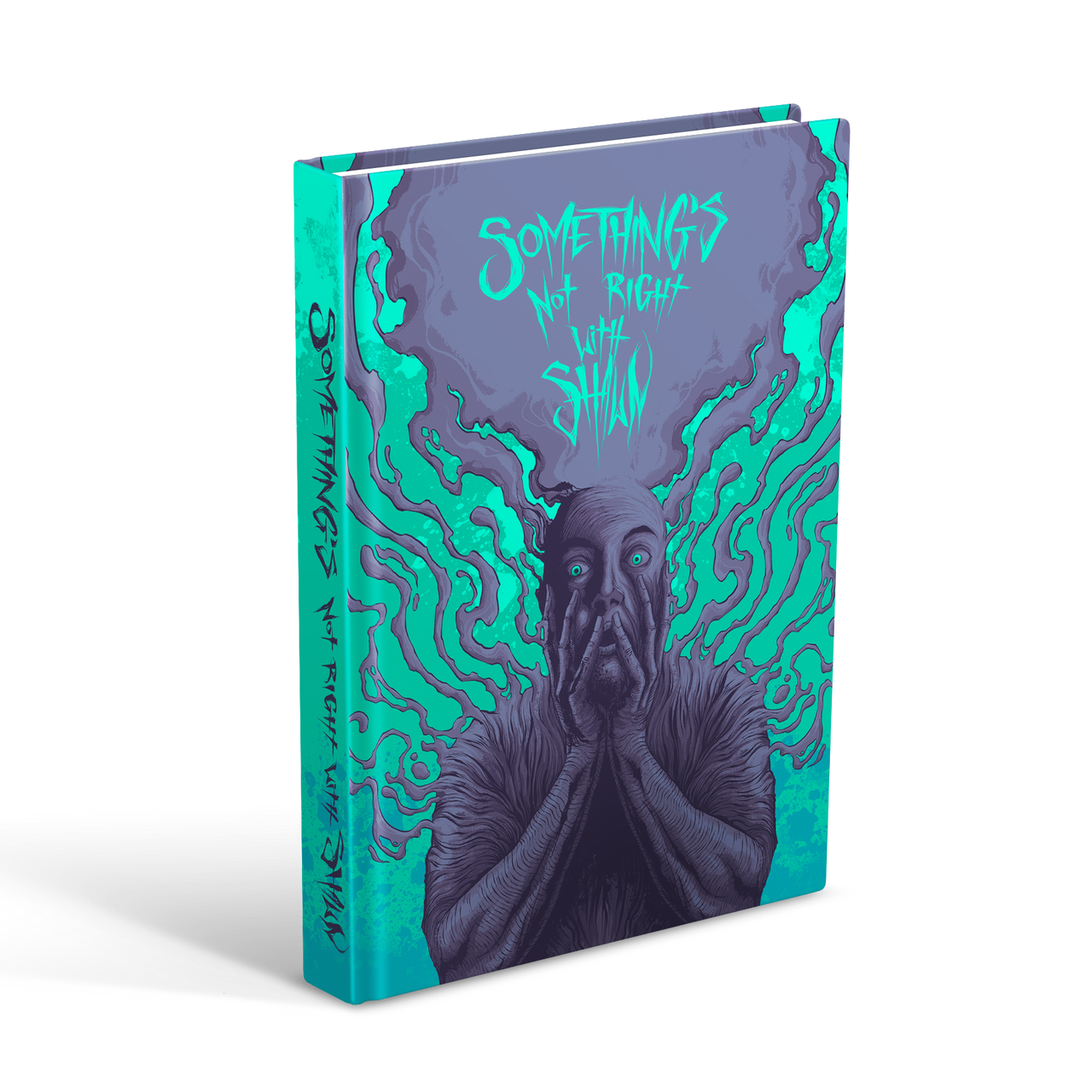 Something's Not Right With Shawn Hardback Book