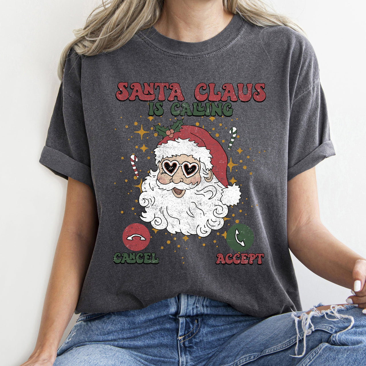Santa Is Calling Christmas Phone Greeting For iPhone And Android Fans Comfort Colors Tee