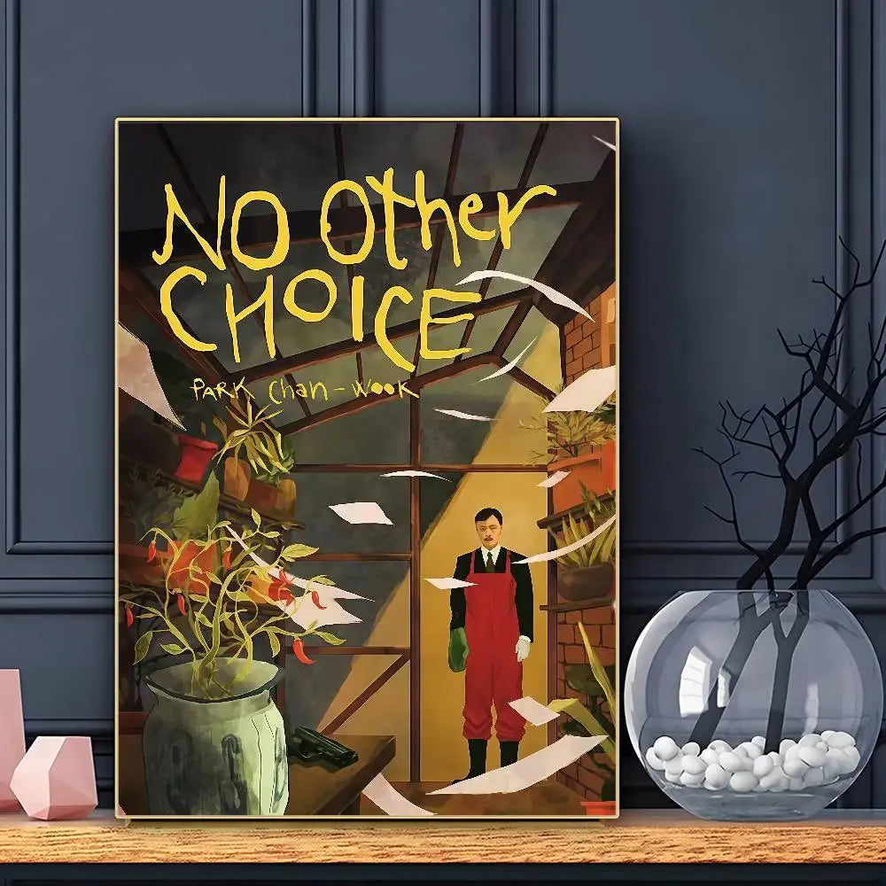 Movie No Other Choice Poster HD Art Sticky Wall Waterproof Home Living Room Bar Decoration