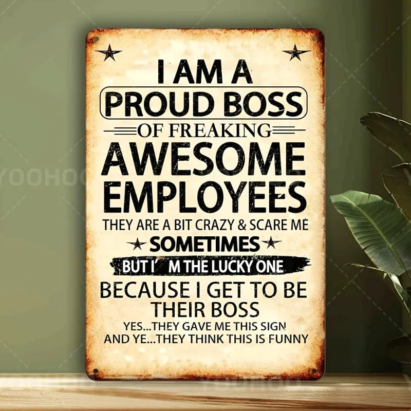 1 Piece 'Awesome Employee's Proud Boss' Aluminum Sign, 8x12 Inches - Humorous and Motivational Wall Art with Vintage Design