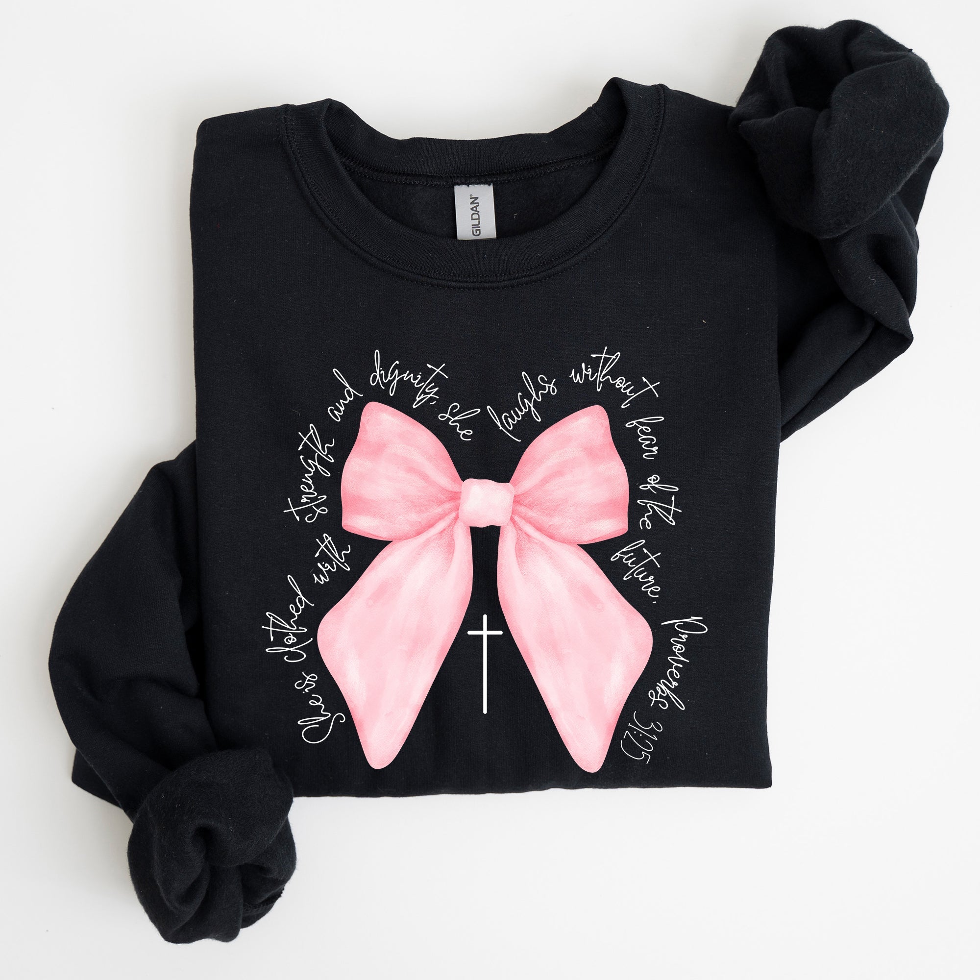 She Is Clothed With Strength And Dignity Proverbs Bows Ribbon Girly Religious Christmas Faith Sweatshirt