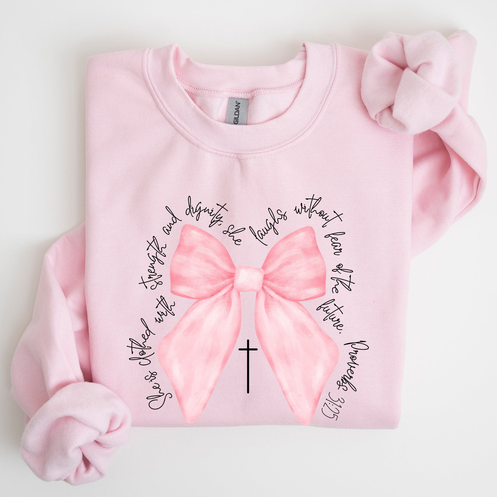 She Is Clothed With Strength And Dignity Proverbs Bows Ribbon Girly Religious Christmas Faith Sweatshirt