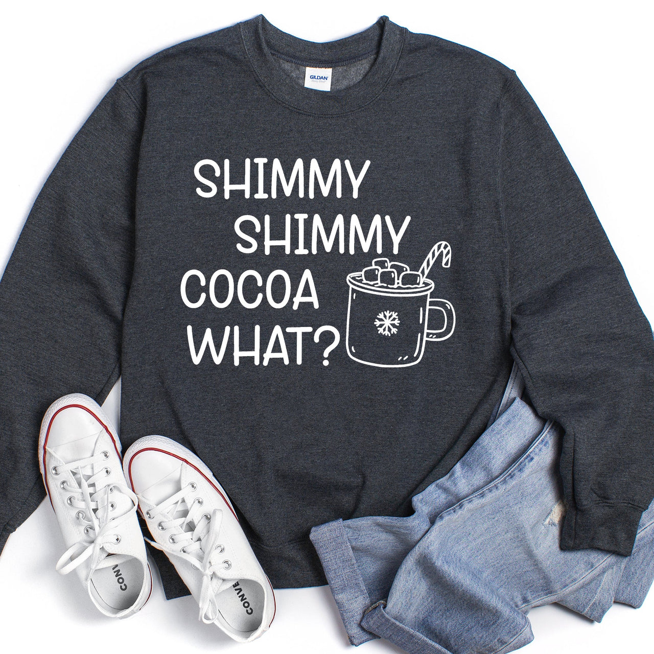 Shimmy Shimmy Hot Cocoa What Cozy Winter Beverage Quote With Hand Drawn Frosted Mug Illustration Sweatshirt