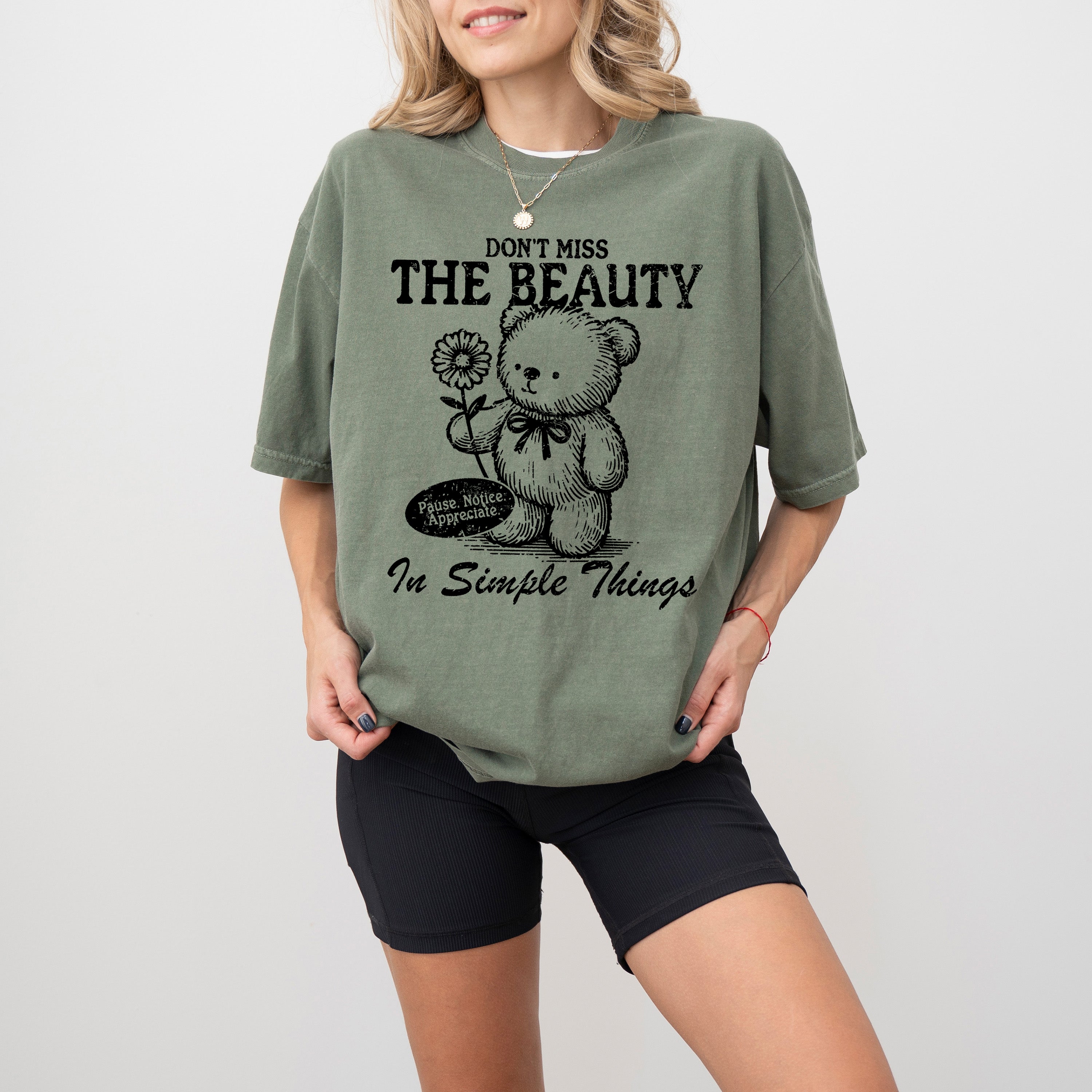 Simple Things Beautiful Teddy Bear Mental Health Meme Aesthetic Comfort Colors Tee