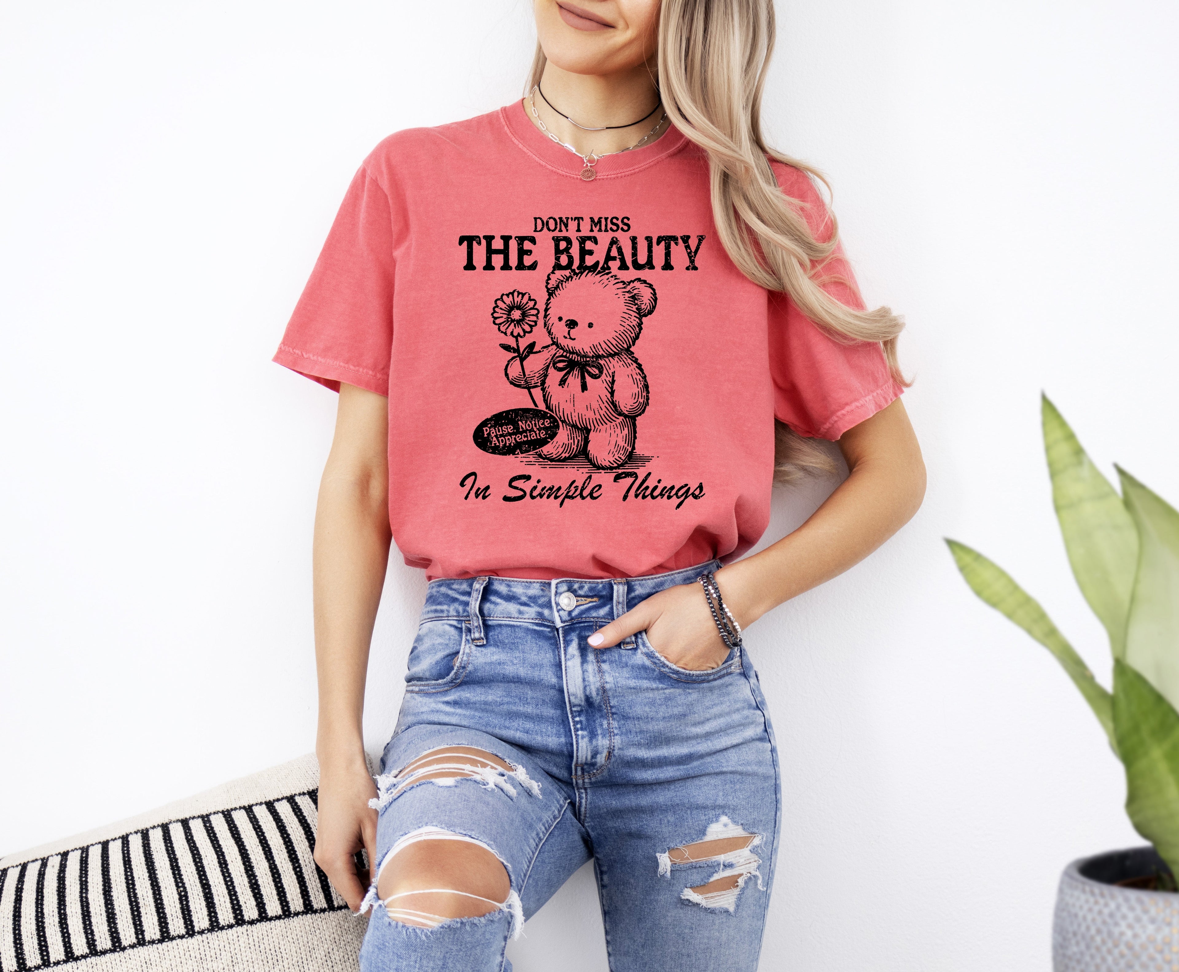 Simple Things Beautiful Teddy Bear Mental Health Meme Aesthetic Comfort Colors Tee