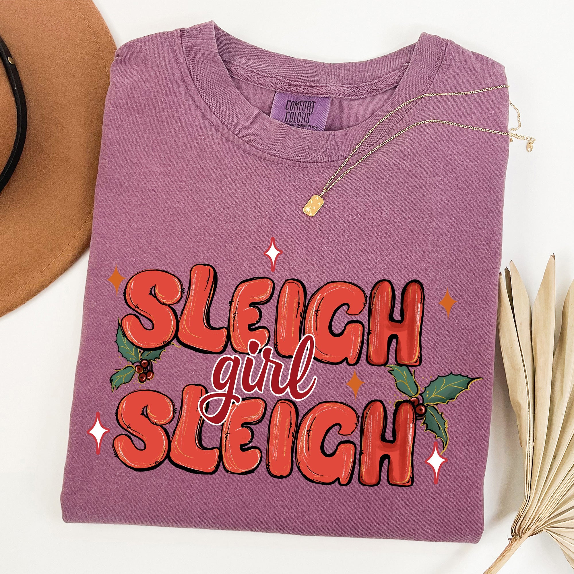 Sleigh Girl Sleigh Christmas Holly Retro Santa Xmas Seasonal Graphic Ornament Comfort Colors Tee