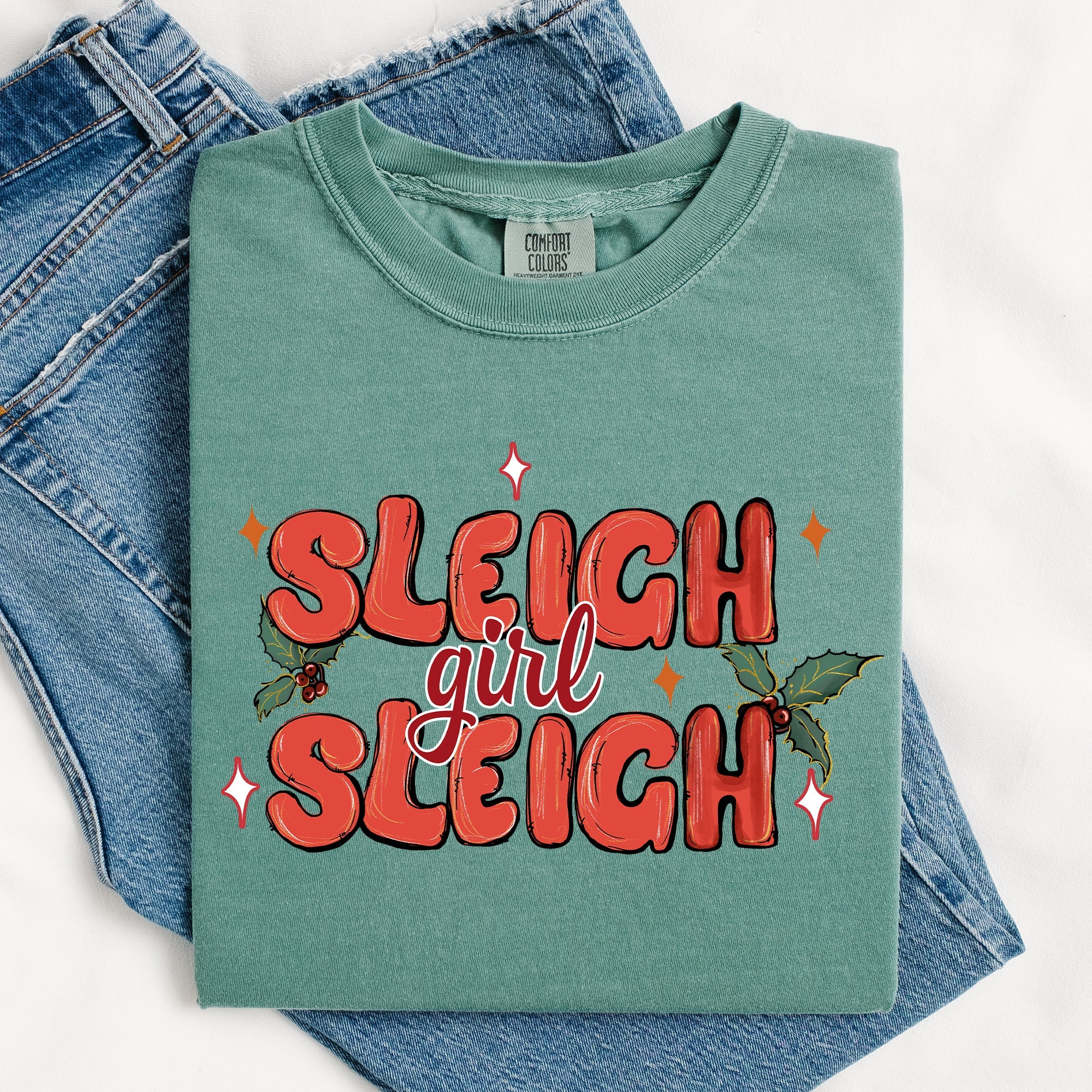 Sleigh Girl Sleigh Christmas Holly Retro Santa Xmas Seasonal Graphic Ornament Comfort Colors Tee