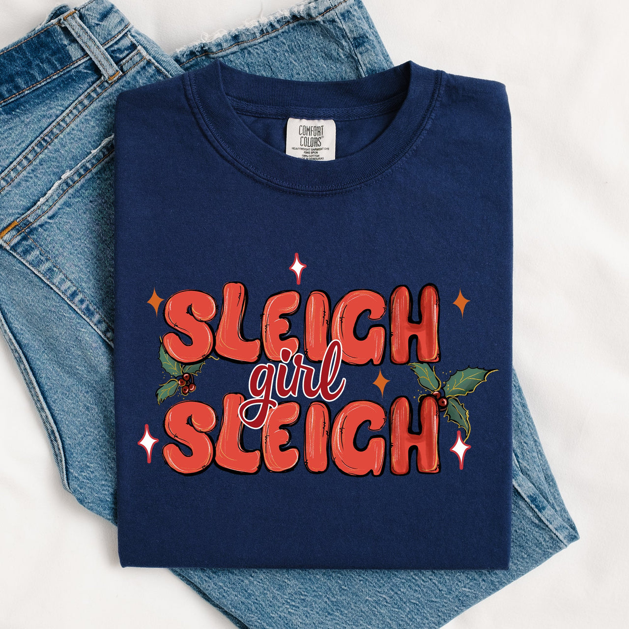 Sleigh Girl Sleigh Christmas Holly Retro Santa Xmas Seasonal Graphic Ornament Comfort Colors Tee