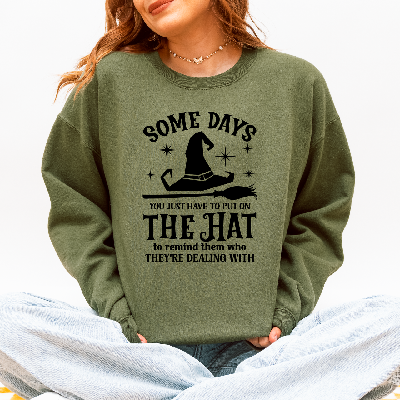 Some Days You Have To Put On The Hat Halloween Witch Cozy Spooky Ultra Sweatshirt