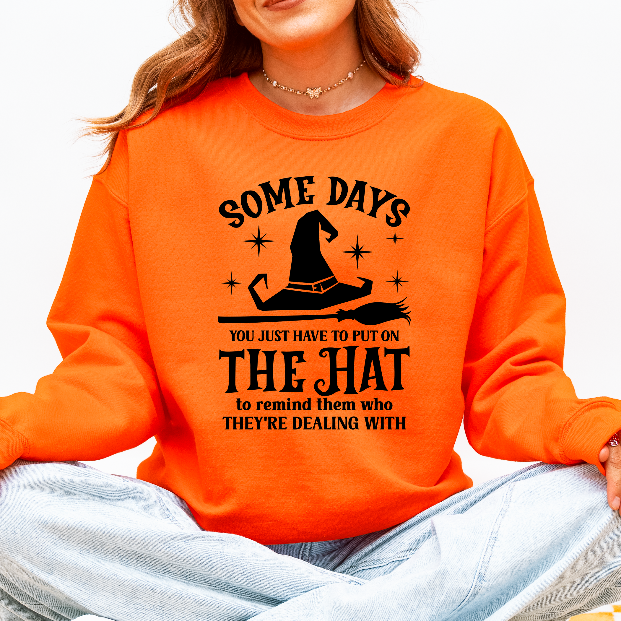 Some Days You Have To Put On The Hat Halloween Witch Cozy Spooky Ultra Sweatshirt