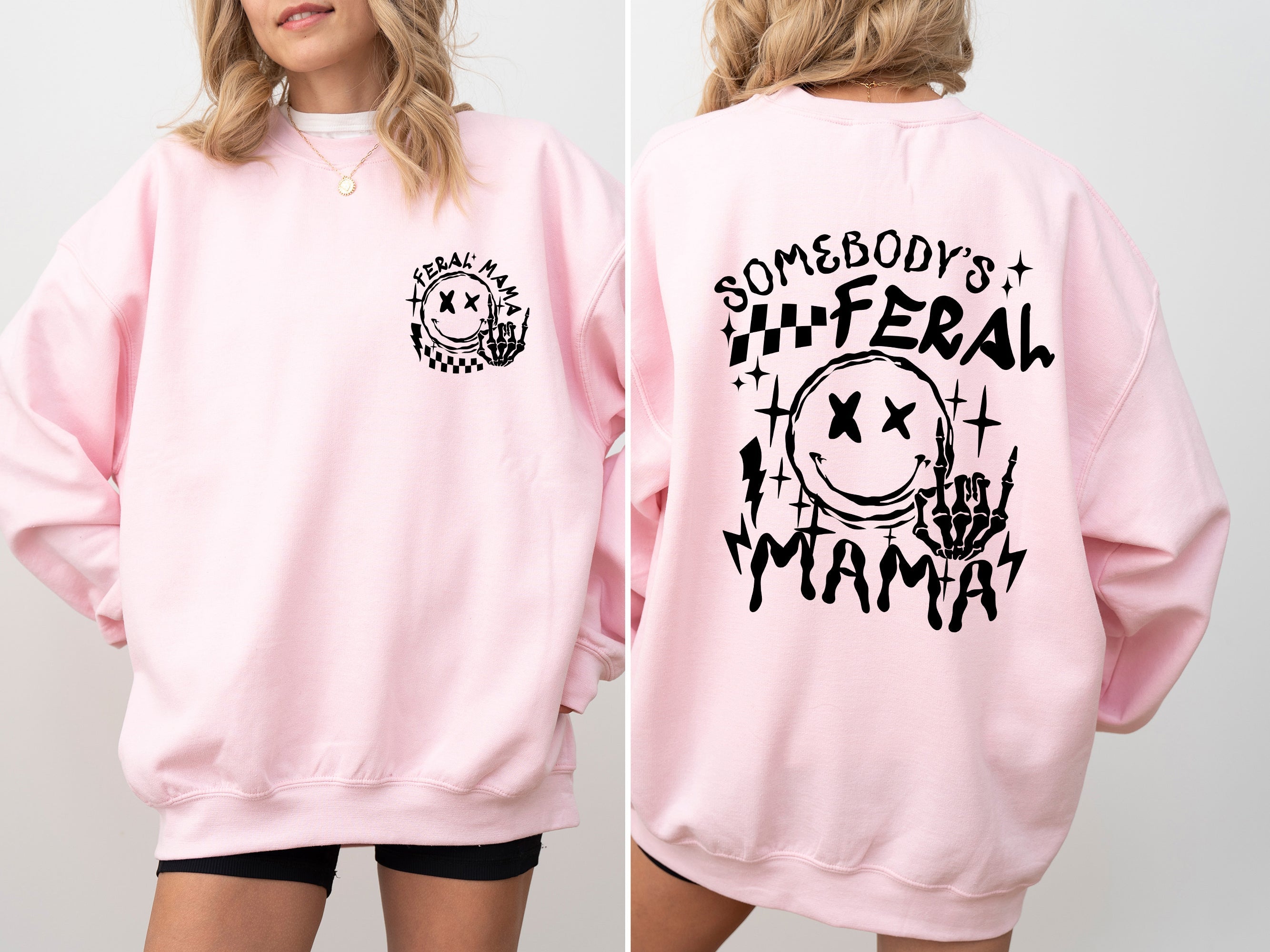 Somebody's Feral Mama Wild Mom Meme Collection For Bold Style And Cozy Comfort Sweatshirt