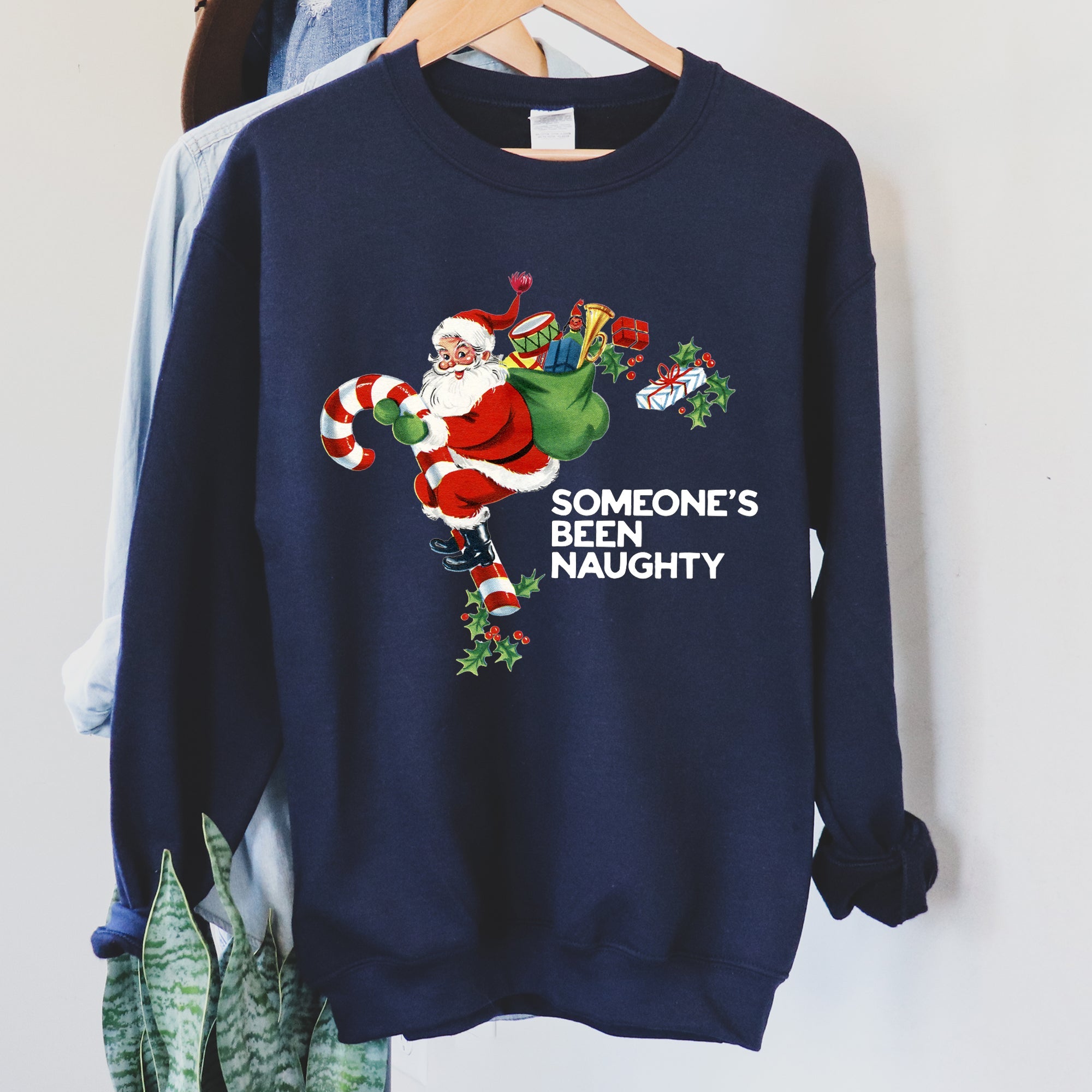 Someone's Been Naughty Santa Christmas Holiday Edition Festive Cozy Graphic Sweatshirt