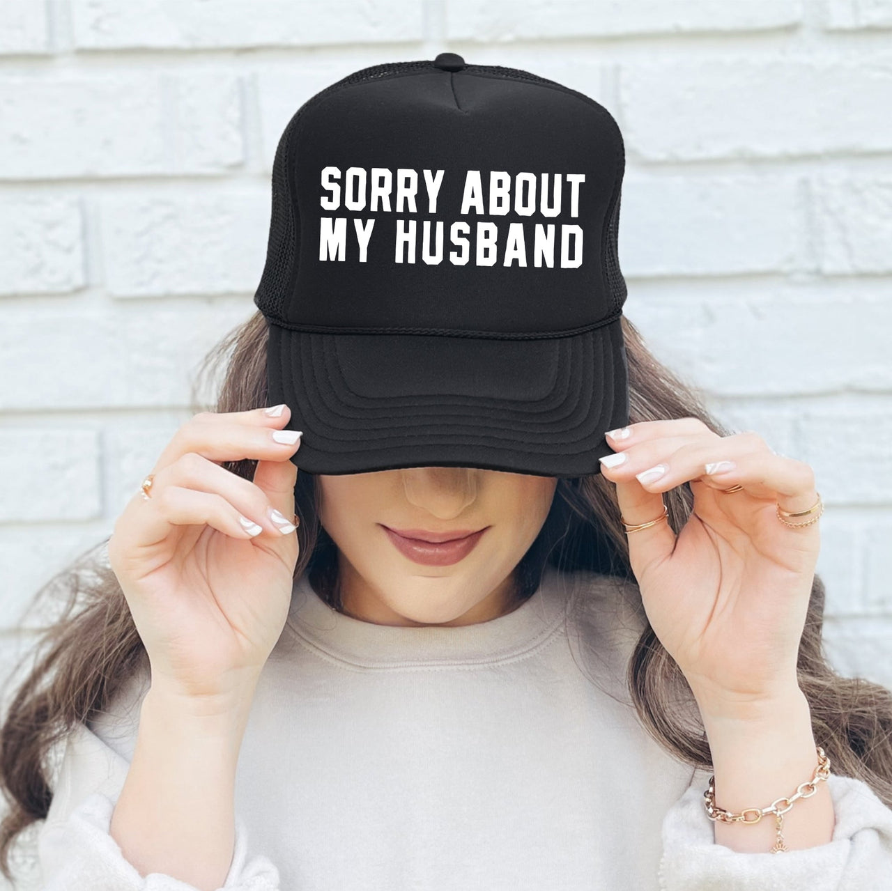 Sorry About My Husband Sassy Funny Graphic Saying For Bold Personalities Trucker Hat
