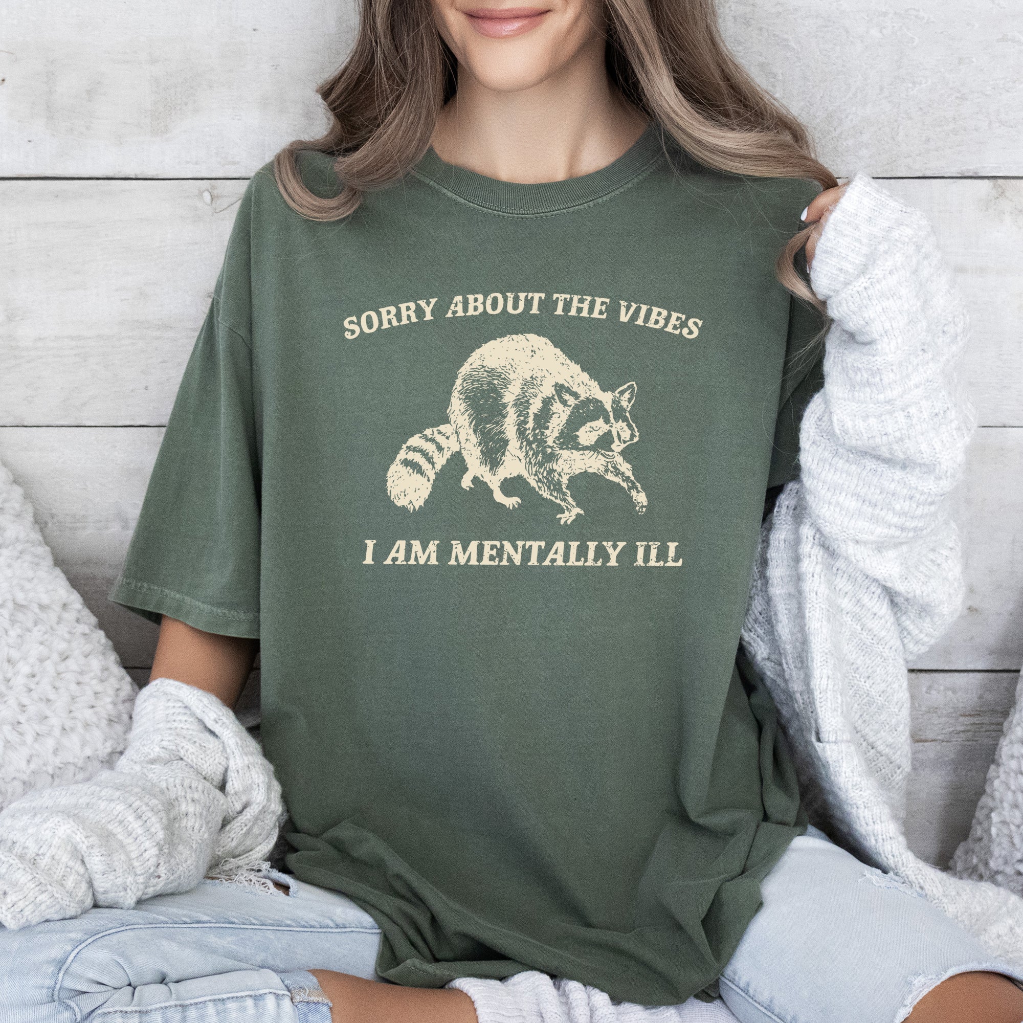 Sorry About The Vibes Mentally Ill Raccoon Meme Aesthetic Funny Comfort Colors Tee