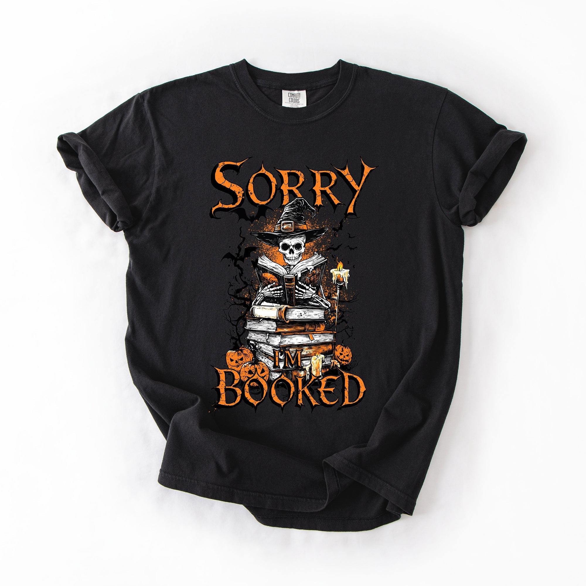 Sorry I'm Booked Skeleton Halloween Library Reading Edition Exclusive Comfort Colors Tee