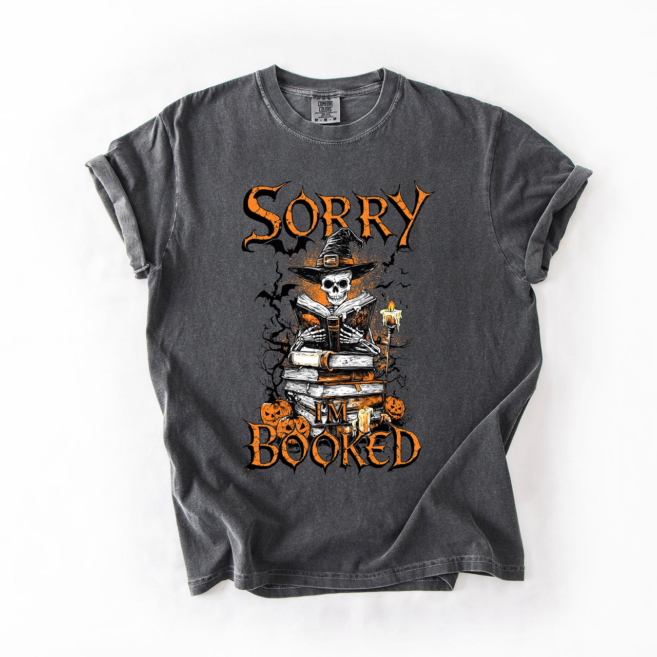 Sorry I'm Booked Skeleton Halloween Library Reading Edition Exclusive Comfort Colors Tee