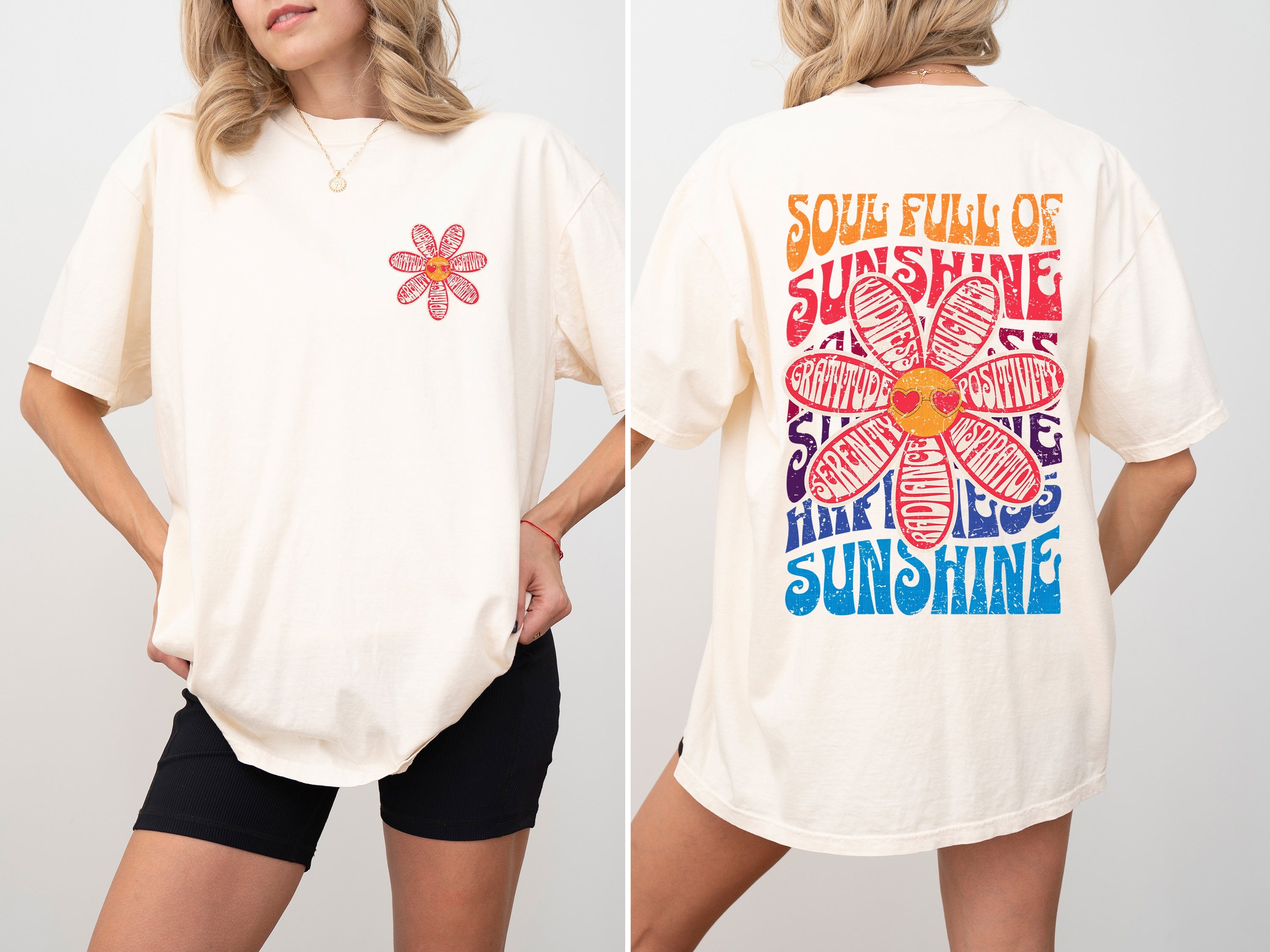 Soul Full Of Sunshine Happiness Serenity Radiance Inspiration Positivity Flowers Love Comfort Colors Tee