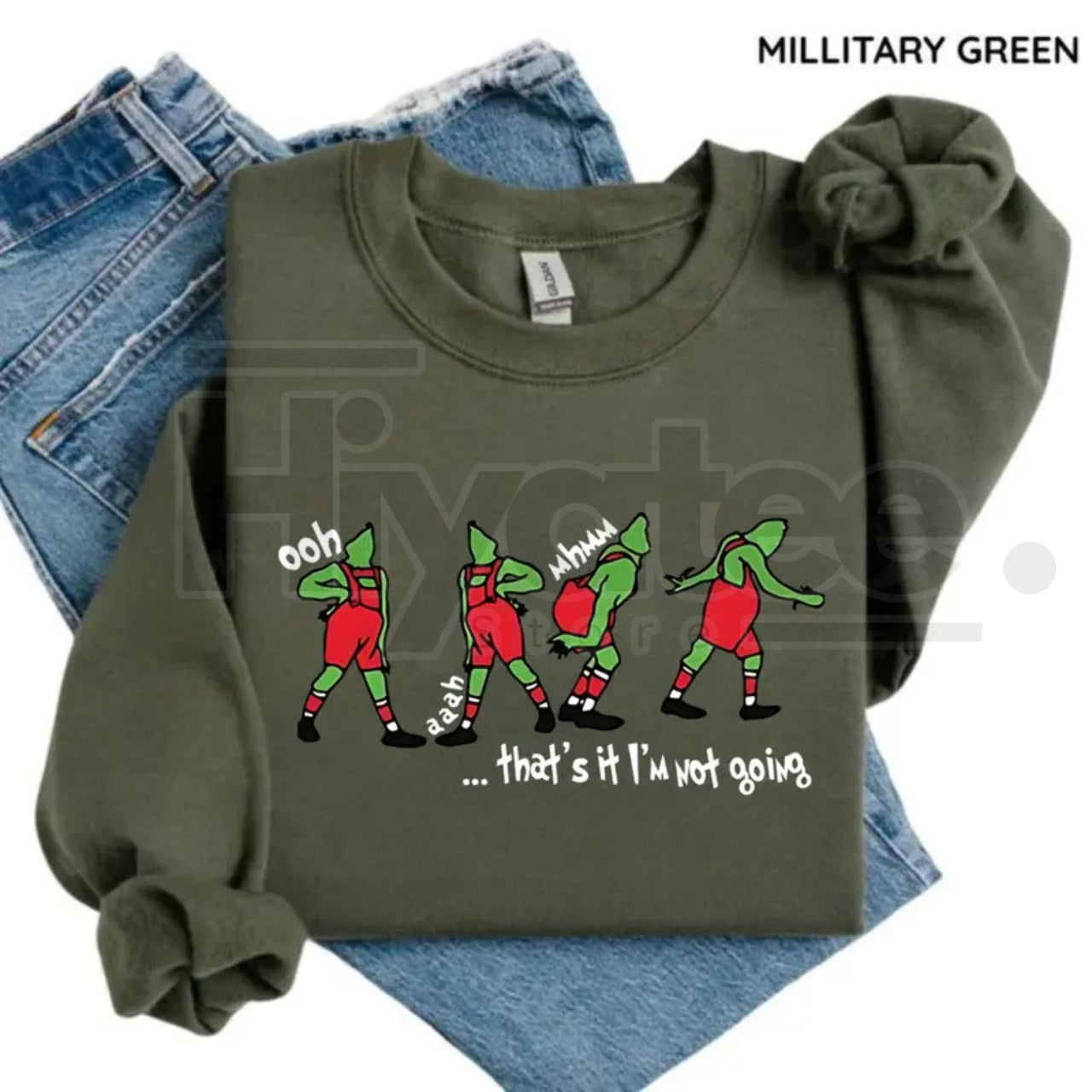That's It I'm Not Going Sweatshirt: Whimsical Ooh Ah Sweatshirt, Festive Unisex Xmas Movie Sweater, Holiday Grinch Quote