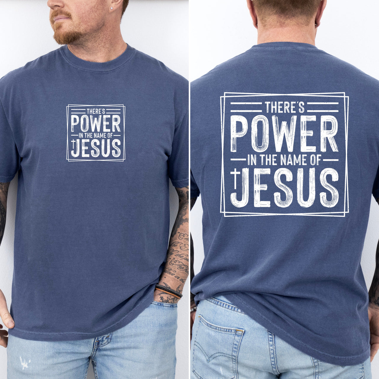 There's Power In The Name Of Jesus Faith Gospel Prayer Scripture Comfort Colors Tee