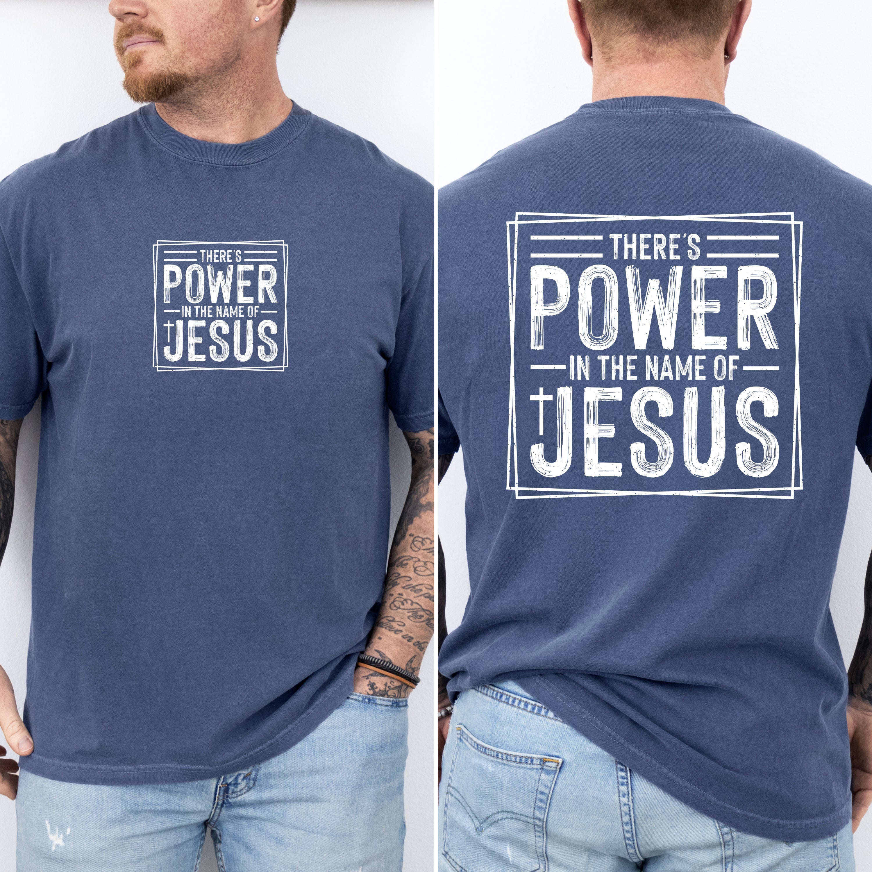 There's Power In The Name Of Jesus Faith Gospel Prayer Scripture Comfort Colors Tee