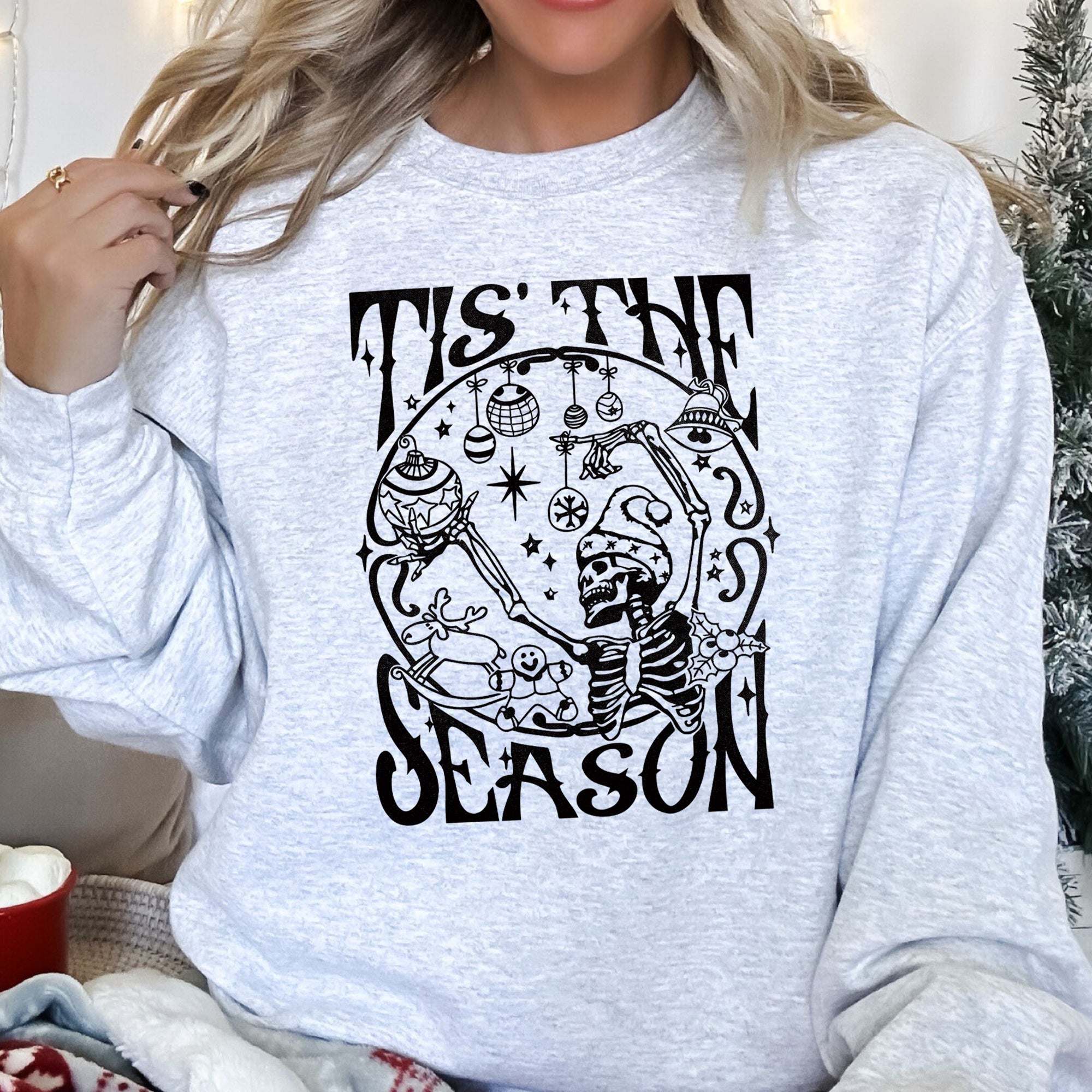 Tis The Season Christmas Skeleton Jolly Holiday Spirit Festive Skeleton Design For Cozy Winter Nights Sweatshirt