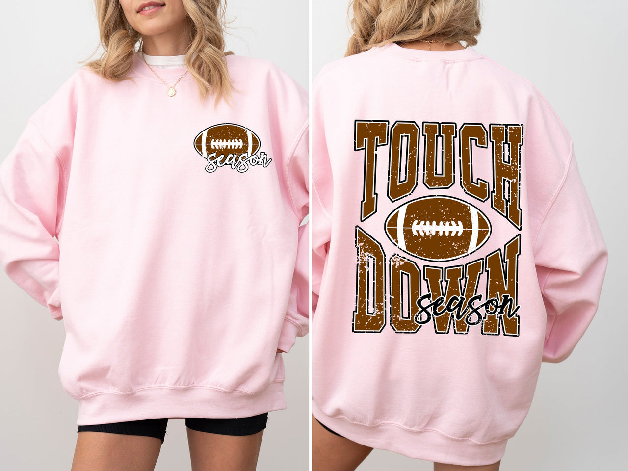 Touchdown Season Front And Back Football Game Day Tailgate Party For Sports Fans Sweatshirt