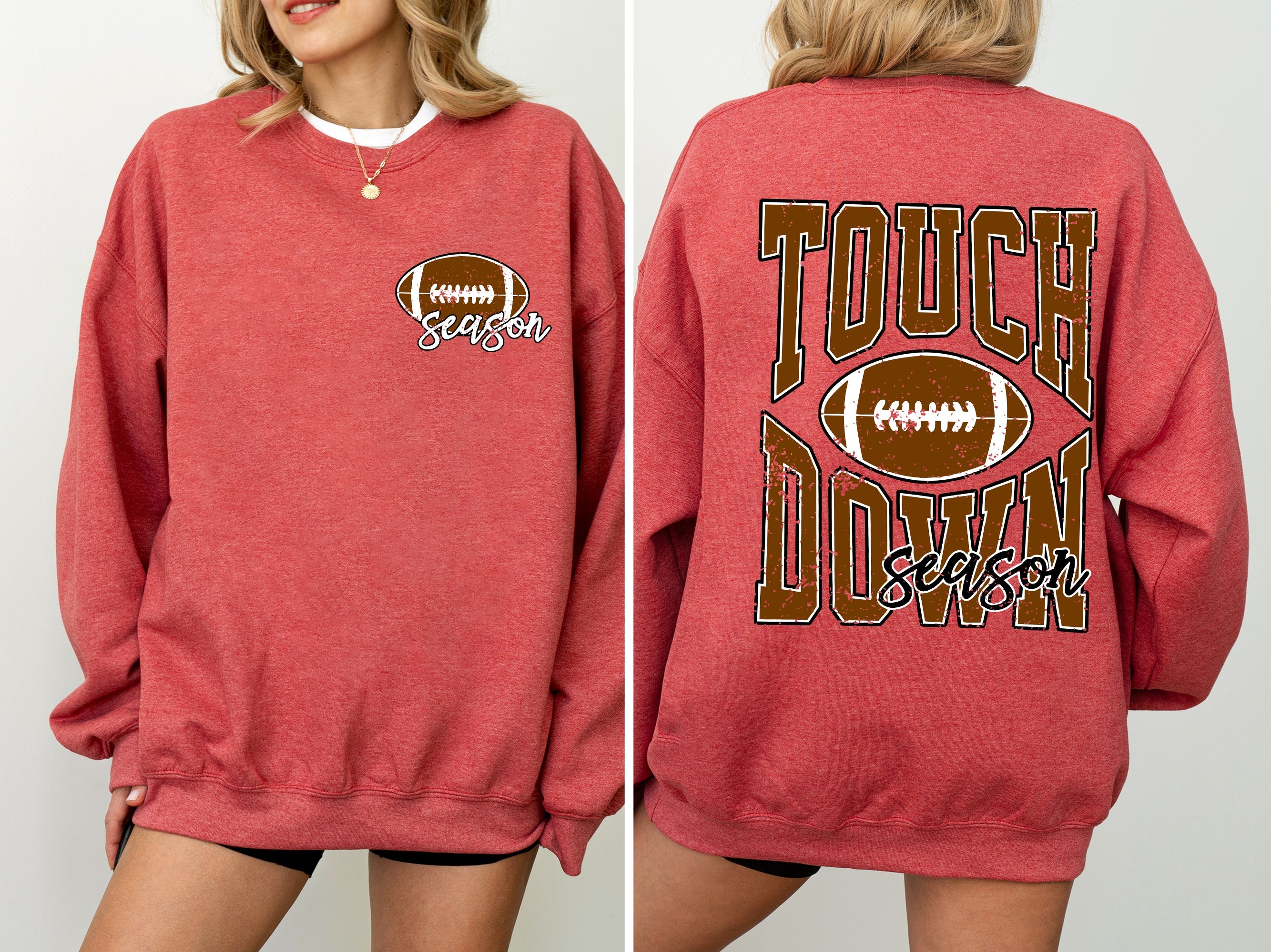 Touchdown Season Front And Back Football Game Day Tailgate Party For Sports Fans Sweatshirt