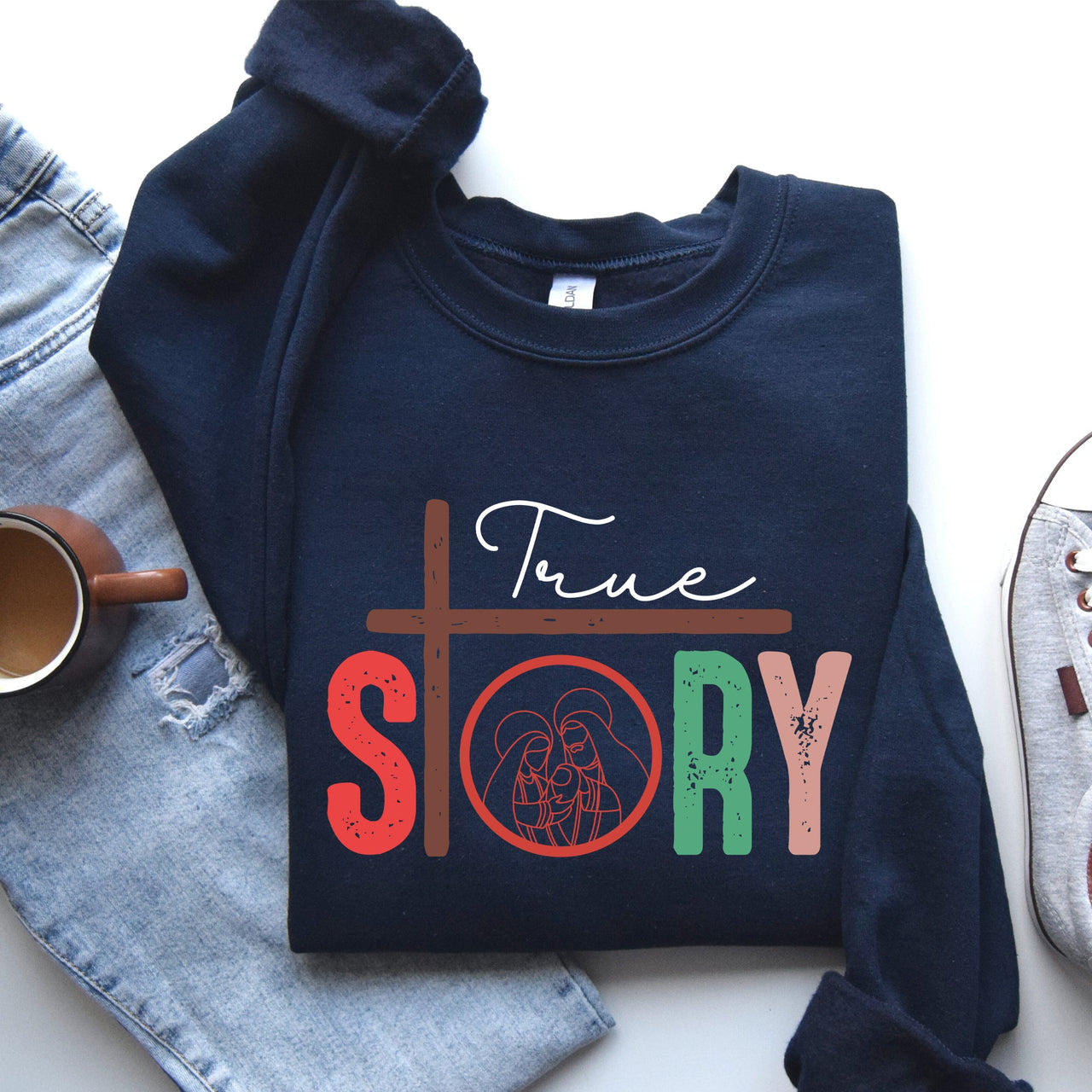 True Story Cross Nativity Christmas Christian Gospel Faith Holiday Edition Sweatshirt