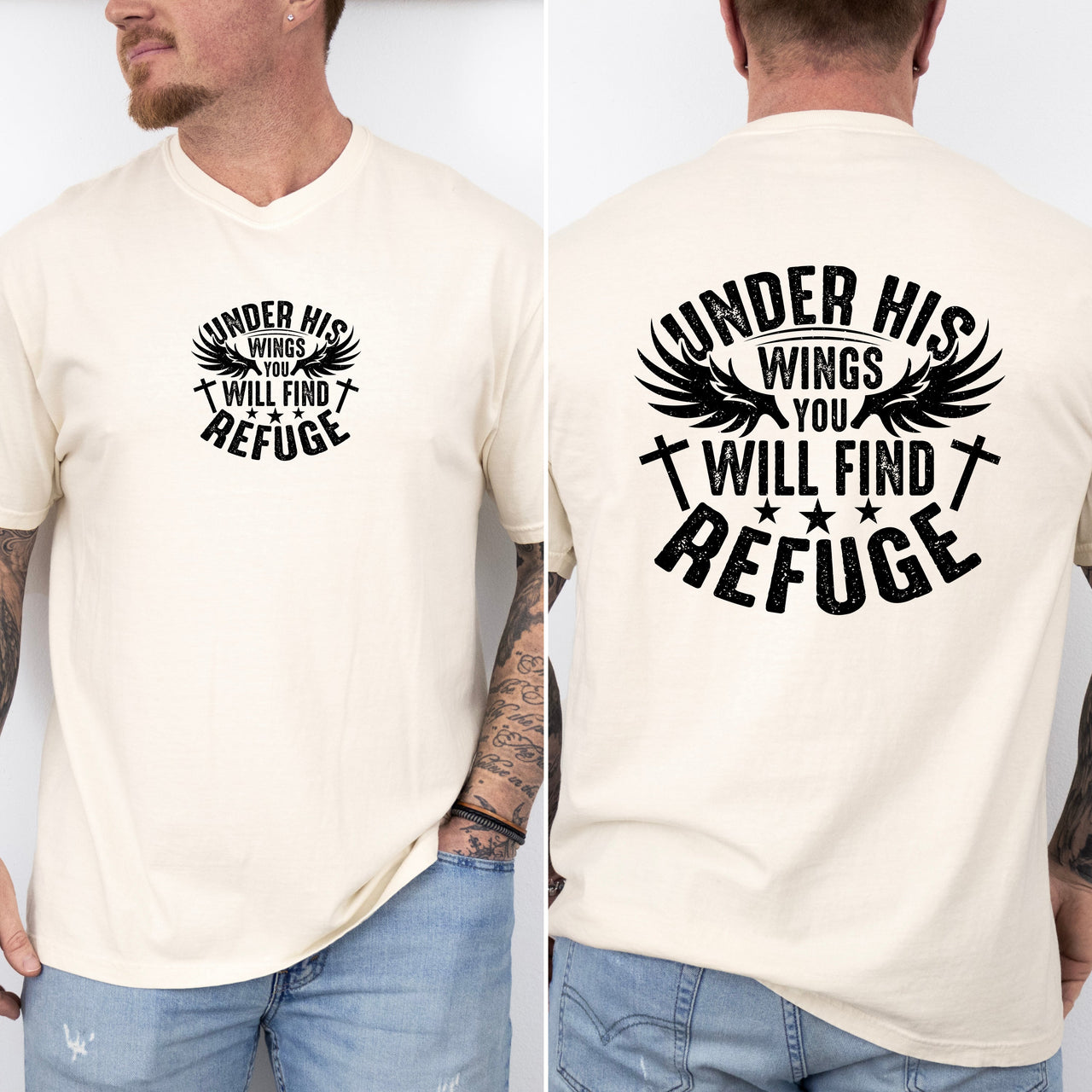 Under His Wings You Will Find Refuge Christian Gospel Verse Inspirational Hope Faith Family Comfort Colors Tee