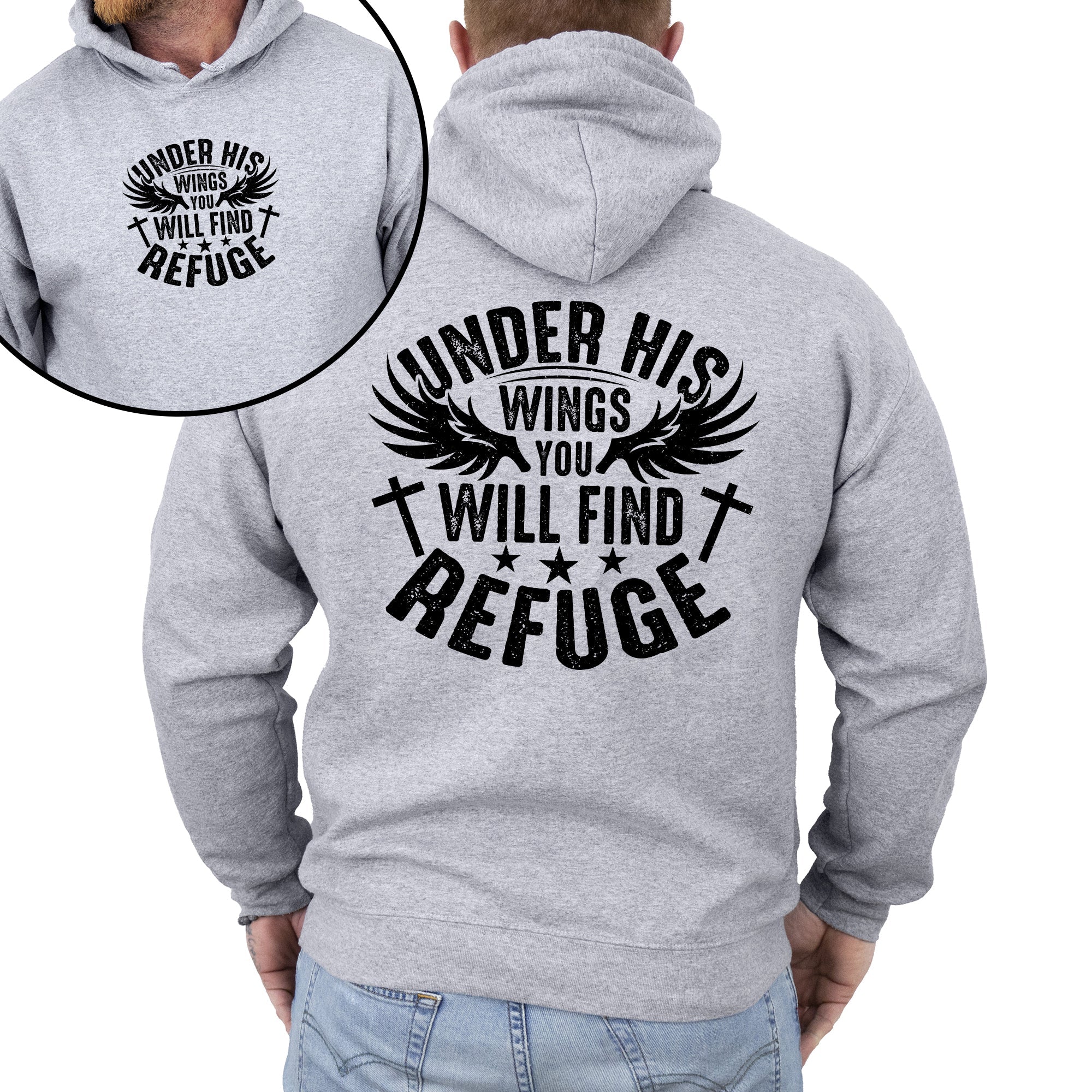 Under His Wings You Will Find Refuge Christian Gospel Faith Based Inspirational Religious Hoodie