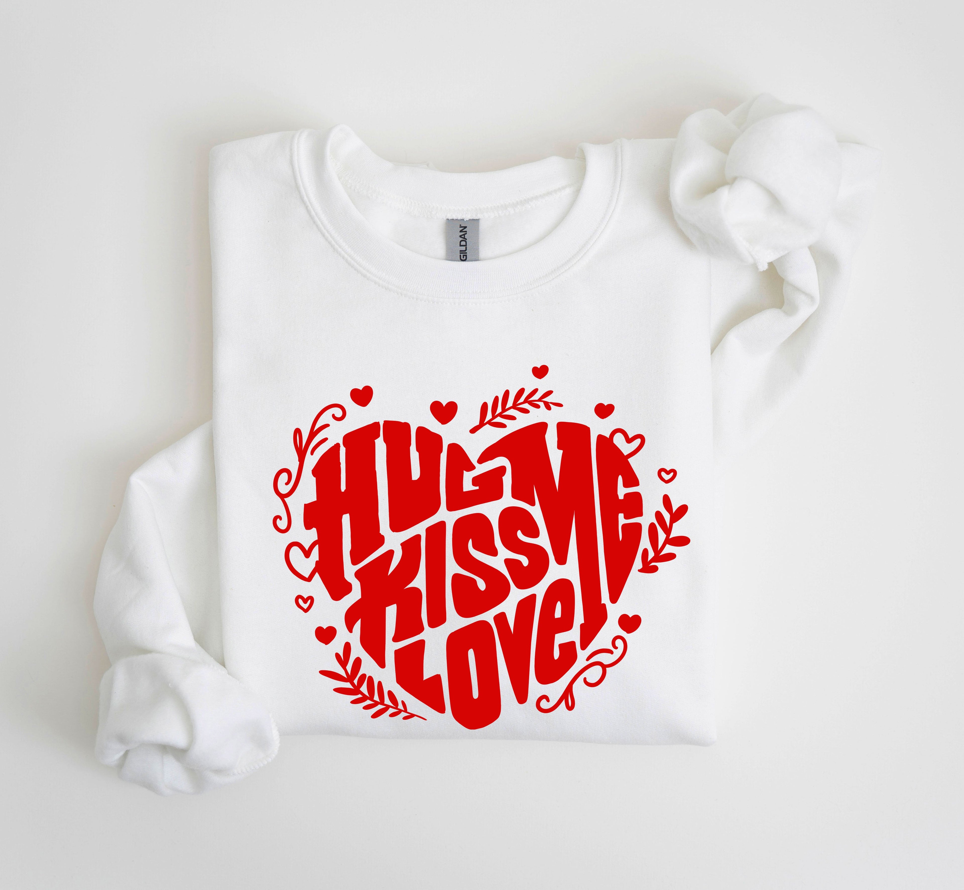 Hug Me Kiss Me Love Me Vintage Valentines Day Cozy Romance Heartfelt Edition Sweatshirt