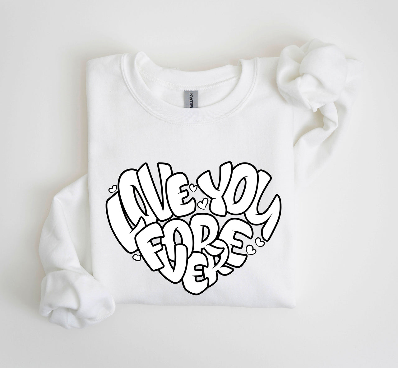 I Love You Forever Retro Valentine's Day Graphic Sweatshirt Vintage Inspired Cozy Fleece Lined Plush Comfort Warmth