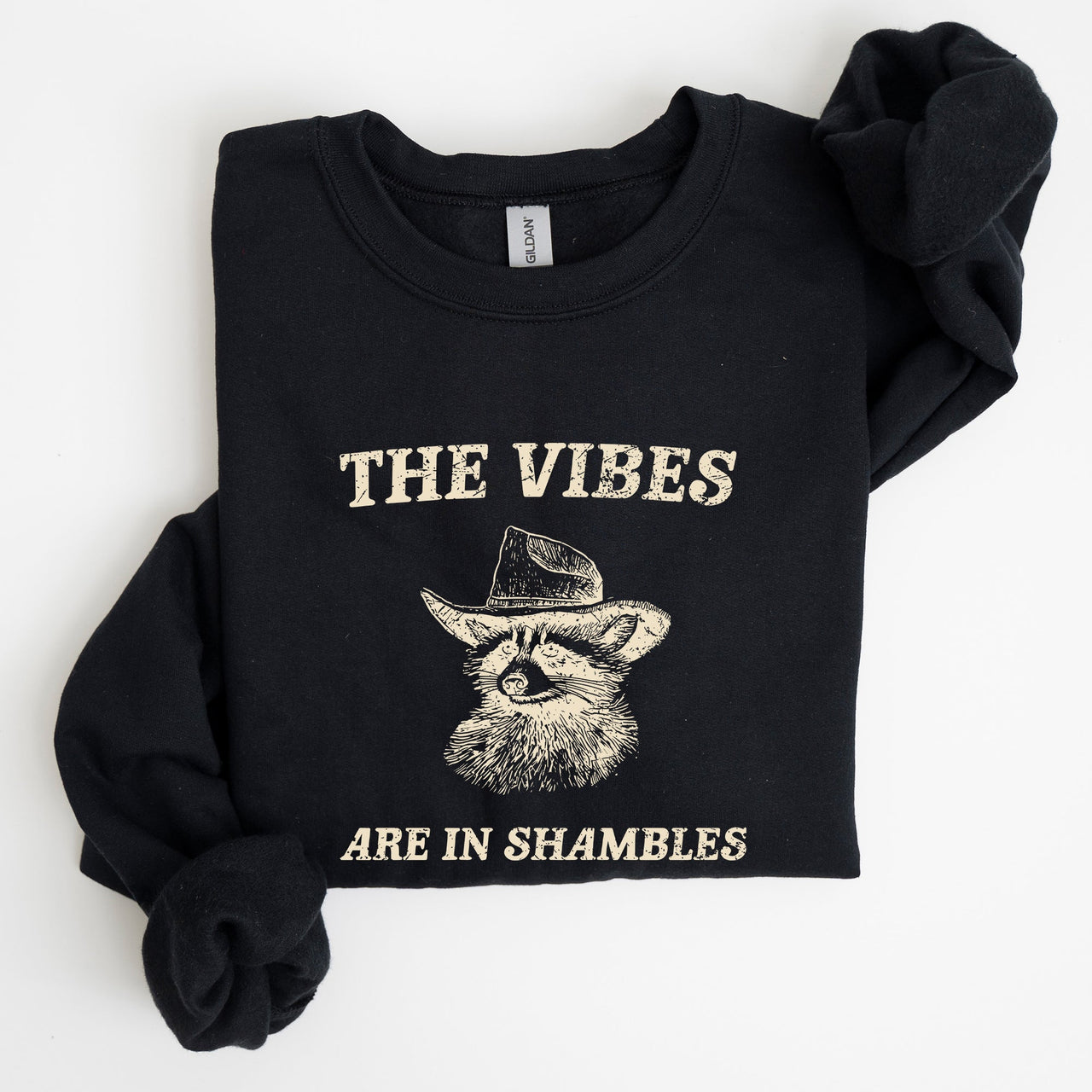 Vibes Are In Shambles Raccoon Meme Collector's Edition Cozy Nights Limited Run Sweatshirt