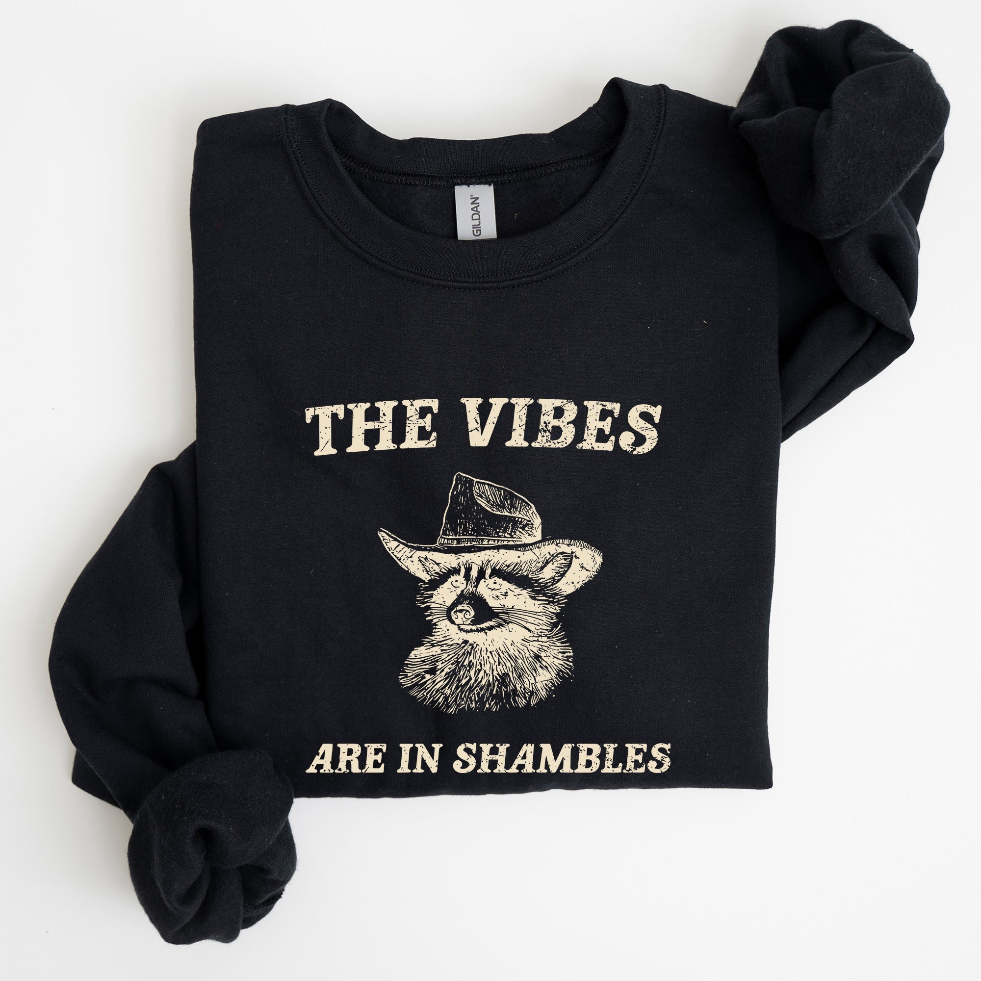 Vibes Are In Shambles Raccoon Meme Collector's Edition Cozy Nights Limited Run Sweatshirt