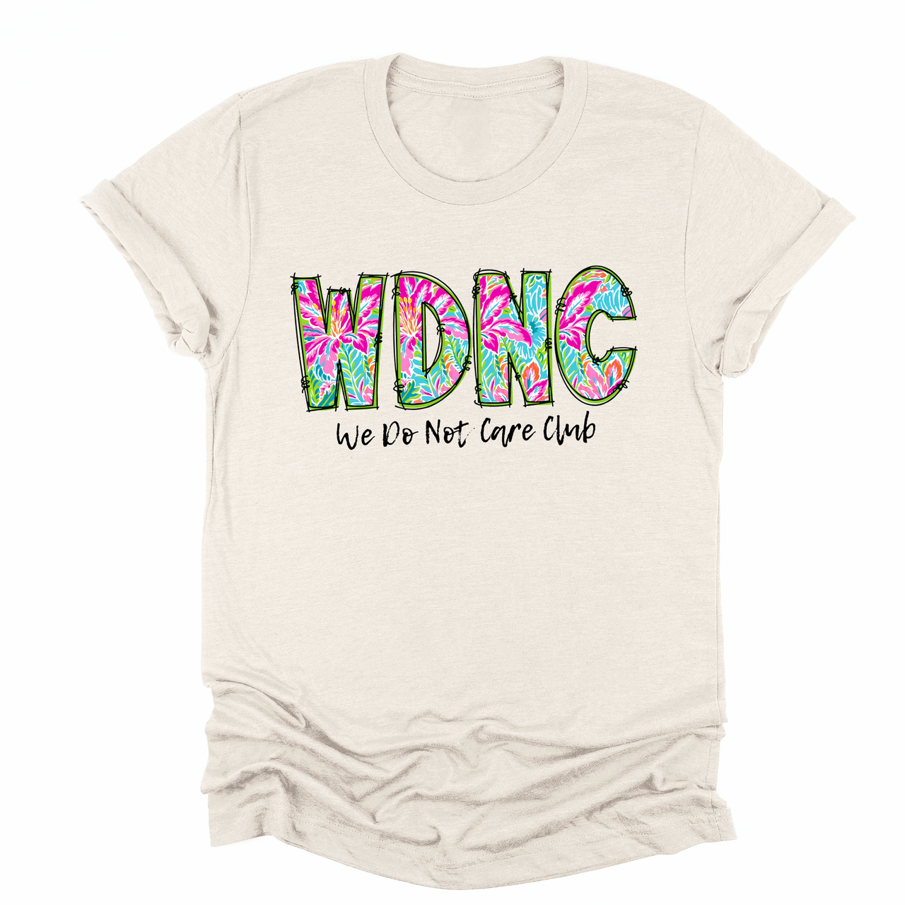 We Do Not Care Club Graphic Tee