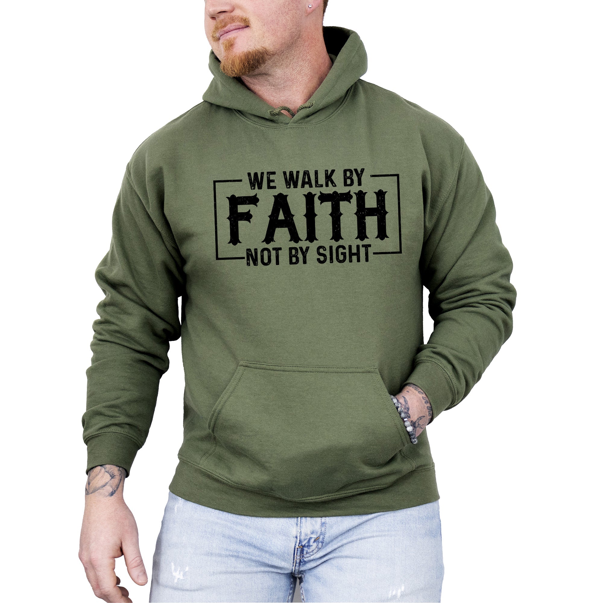 We Walk By Faith, Not By Sight Christian Gospel Religious Inspirational Message For Believers Hooded Sweatshirt