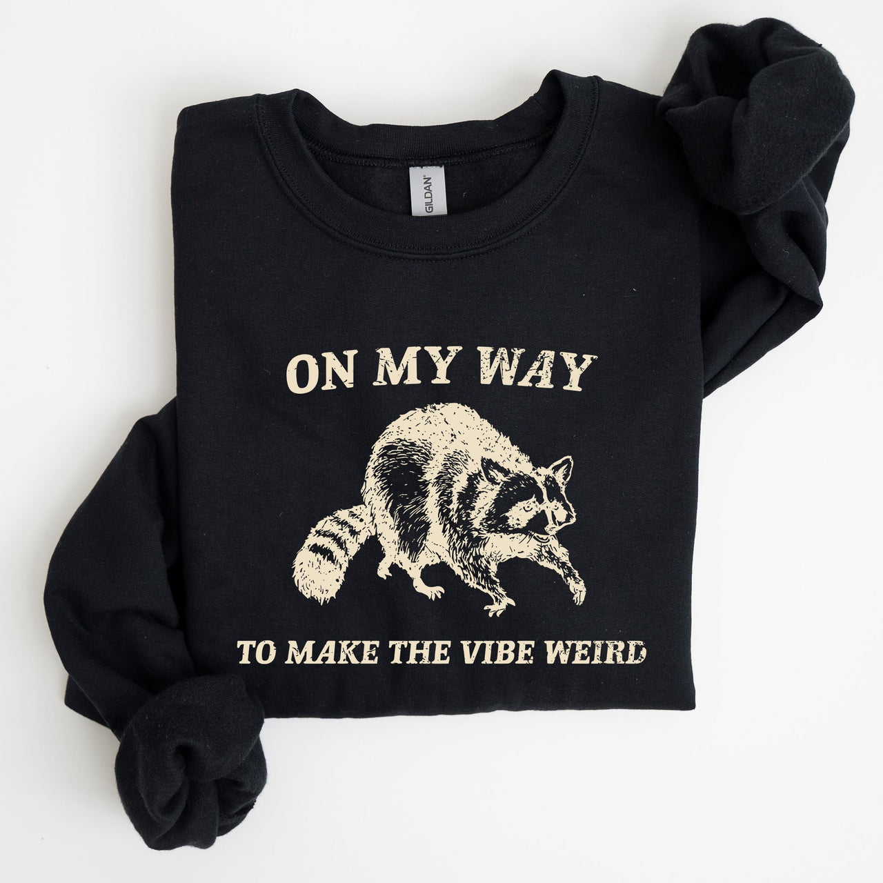 Weird Vibes Raccoon Meme Graphic Whimsical Pop Culture Humor Inspired Edition Sweatshirt
