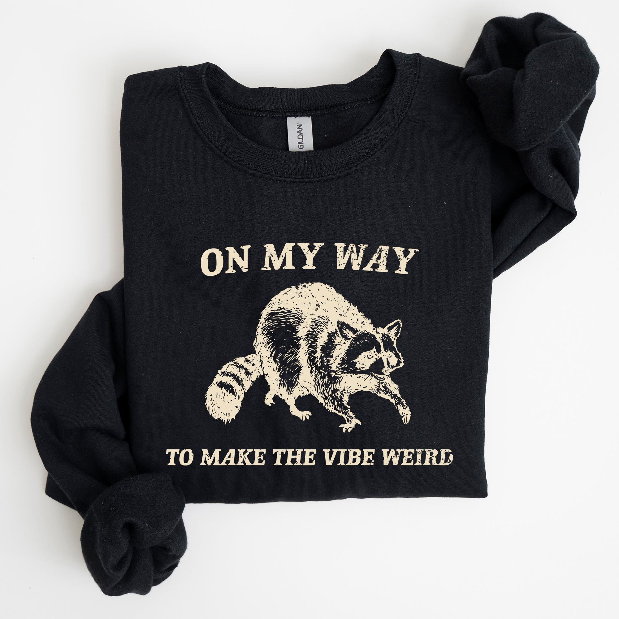 Weird Vibes Raccoon Meme Graphic Whimsical Pop Culture Humor Inspired Edition Sweatshirt