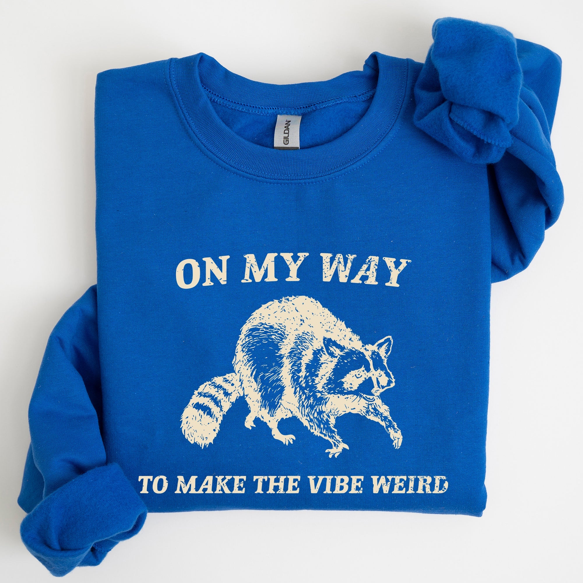 Weird Vibes Raccoon Meme Graphic Whimsical Pop Culture Humor Inspired Edition Sweatshirt