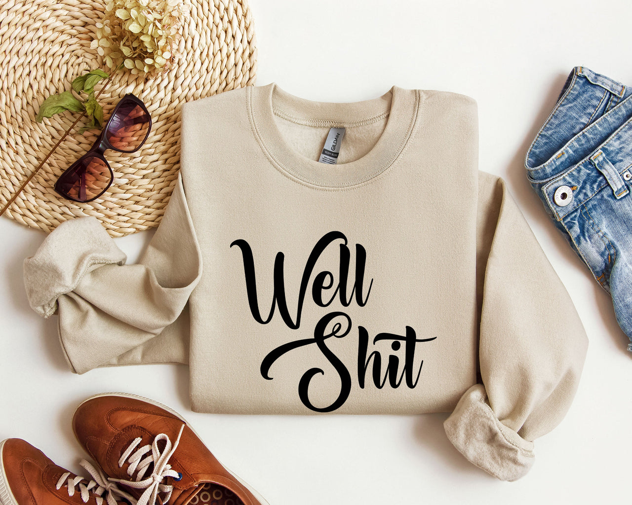 Well Shit Sarcastic College Humor Phrase You Say In Study Groups Late Night Cram Sessions Graphic Sweatshirt