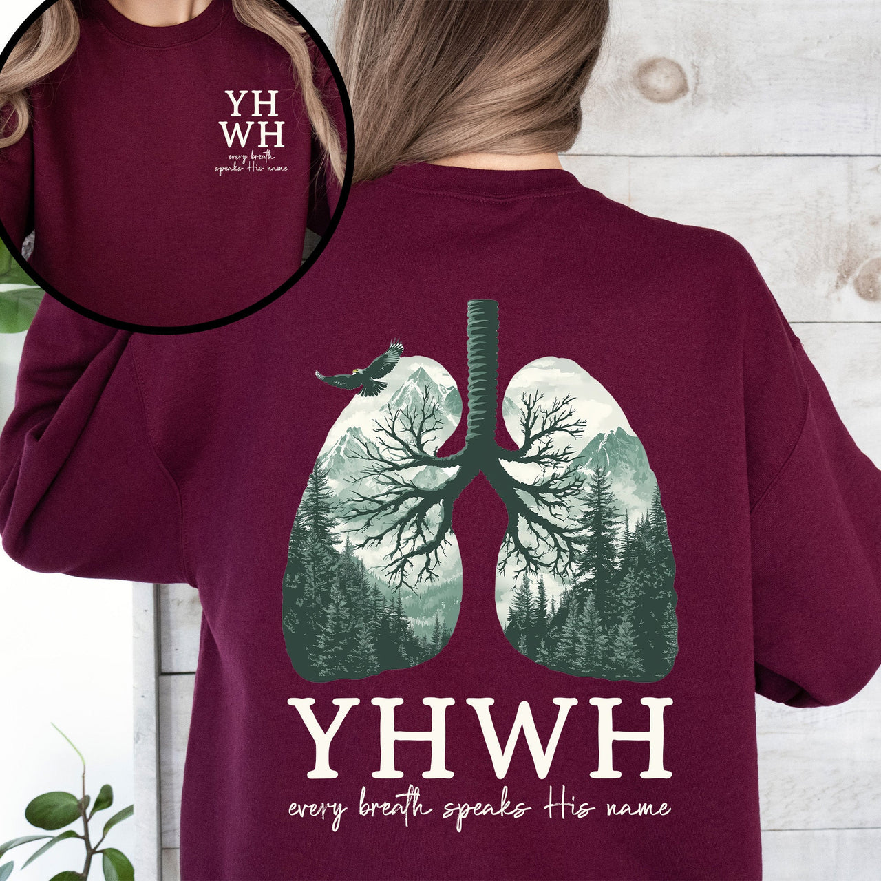 YHWH Lungs Christian Front and Back Every Breath Speak His Name Hebrew Name of God Sweatshirt