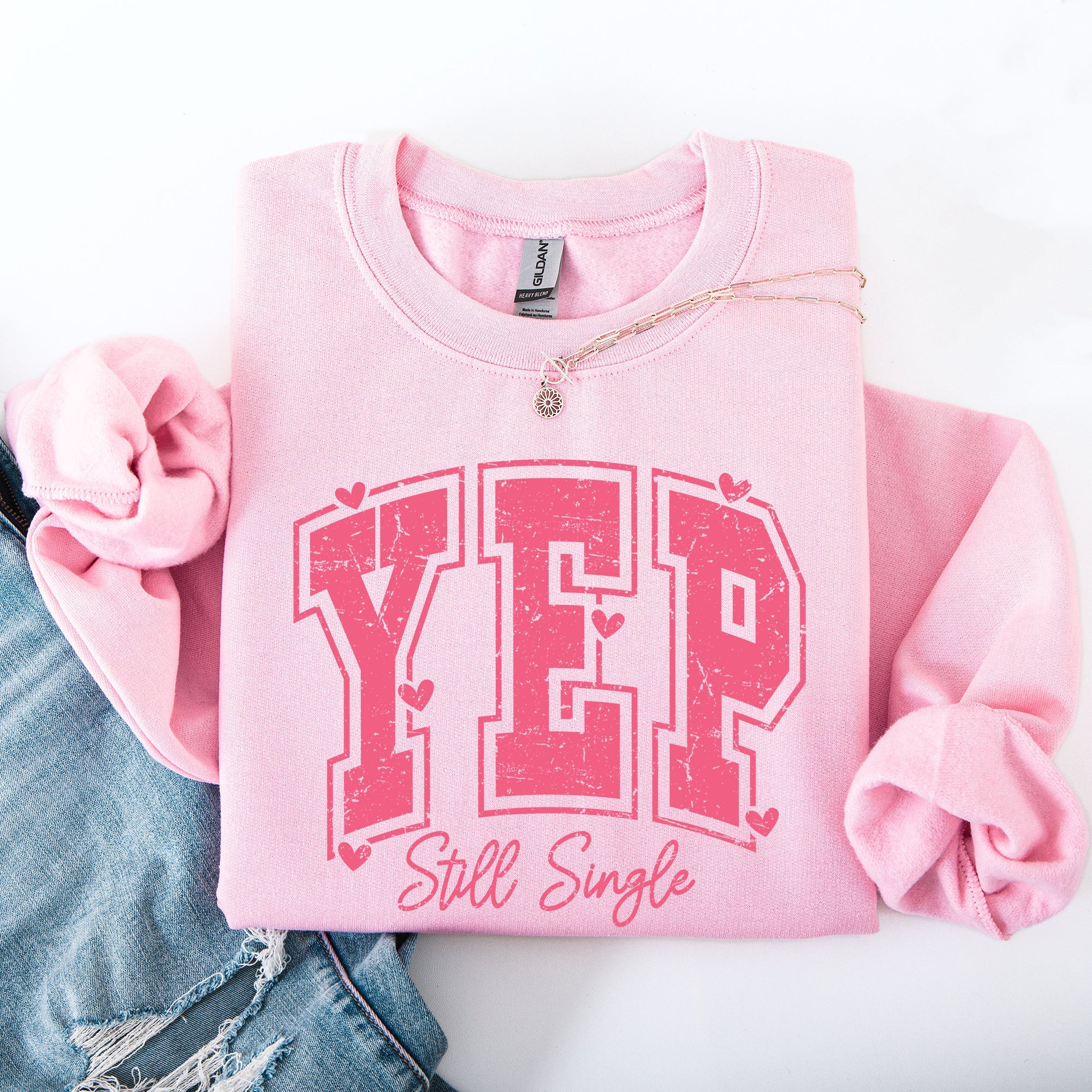 Yep Still Single Funny Valentine's Day Love Single Hearts Graphic Cozy Sweatshirt