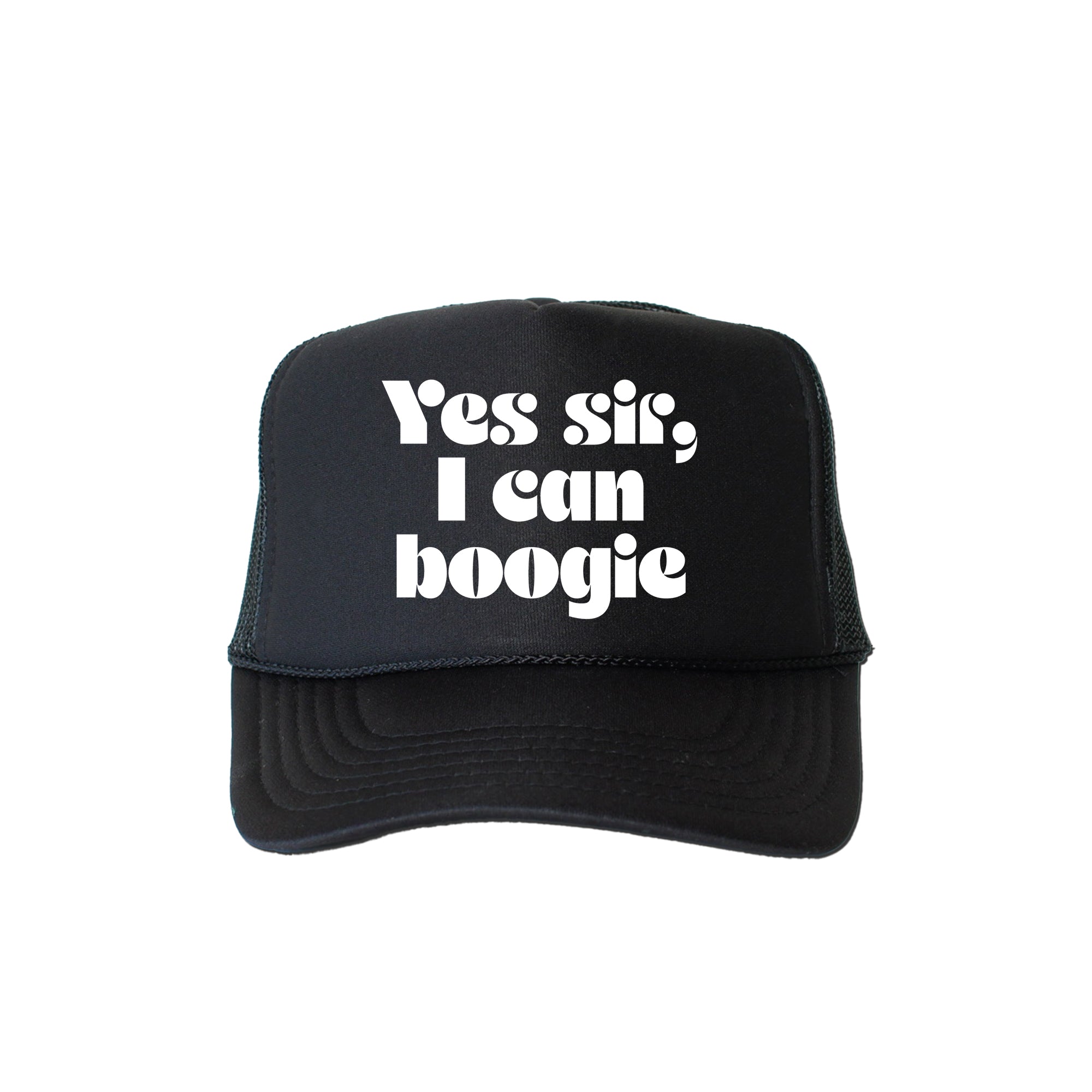 Yes Sir, I Can Boogie Slogan Trucker Hat With Adjustable Back Strap And Premium Stitching