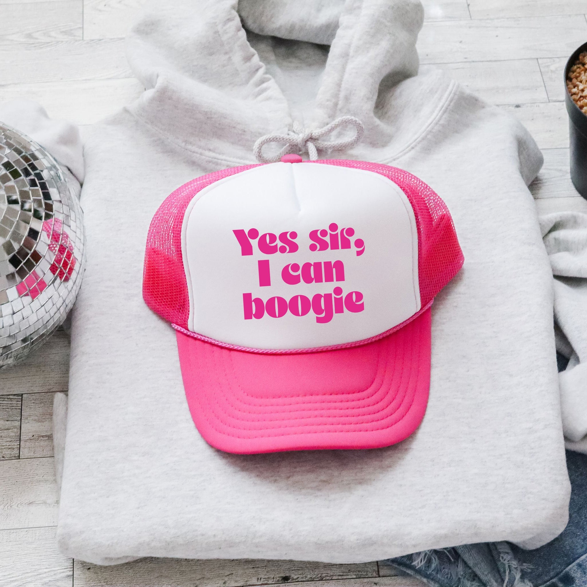 Yes Sir, I Can Boogie Sassy Fun Bold Dance Floor Anthem Slogan Phrase Edition Trucker Hat