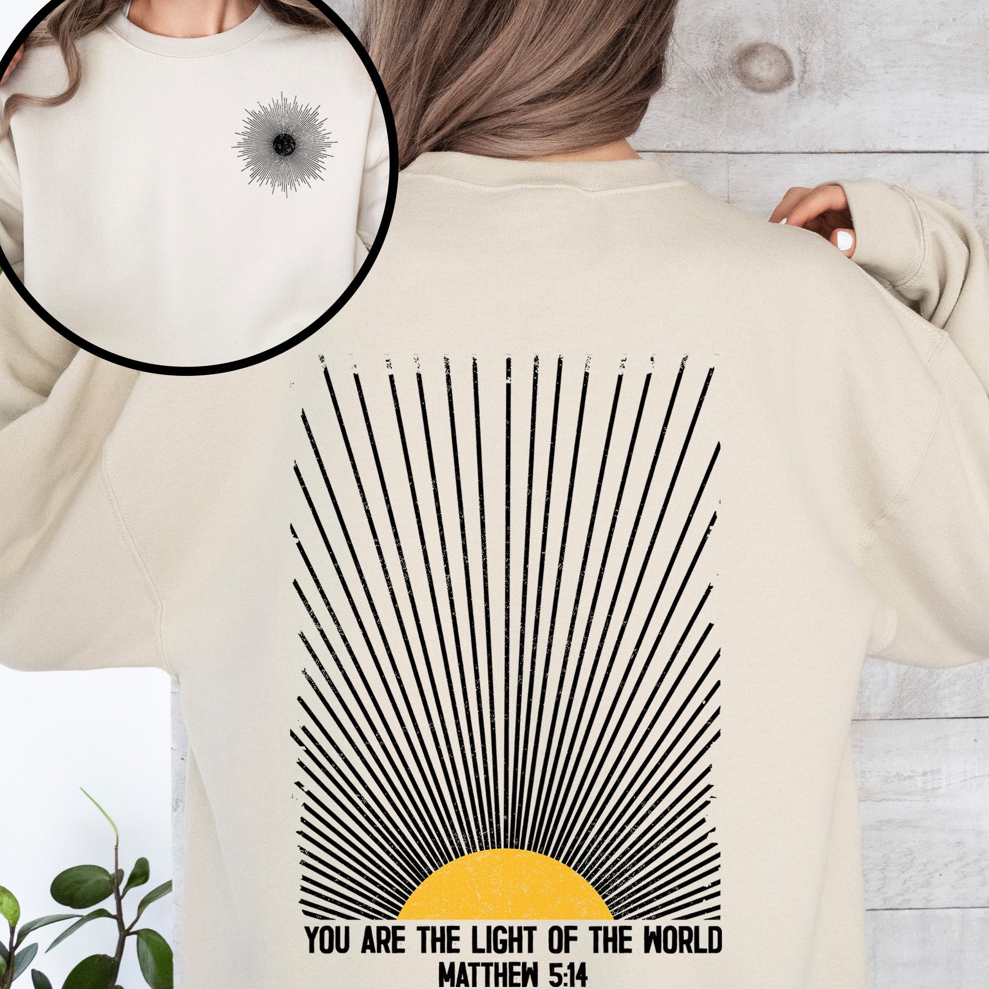 You Are The Light Of The World Christian Faith Bible Verse Encouraging Believer Daily Sweatshirt