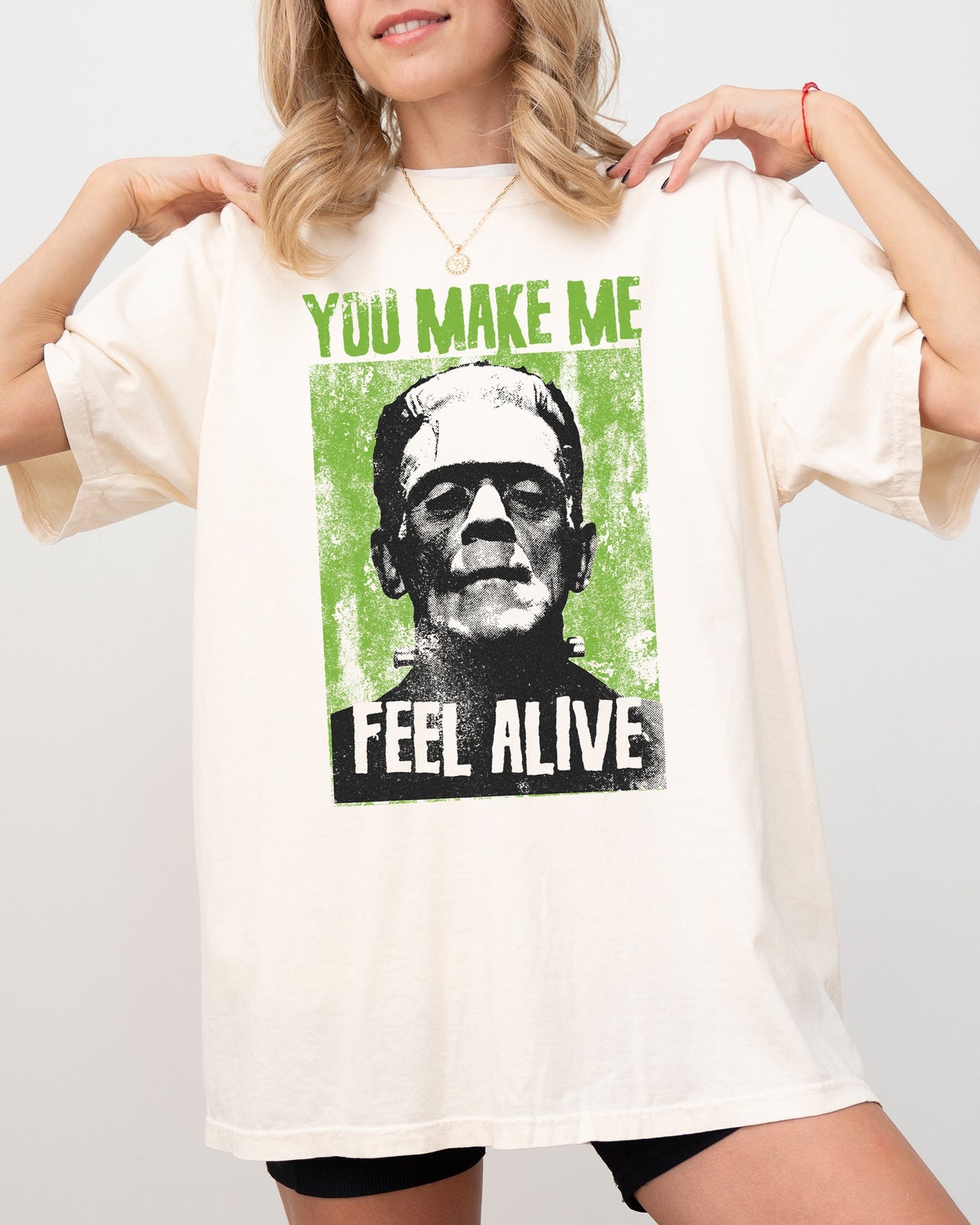 You Make Me Feel Alive Frankenstein Meme Halloween Zombie Spooky Witch Skeleton Comfort Colors Tee